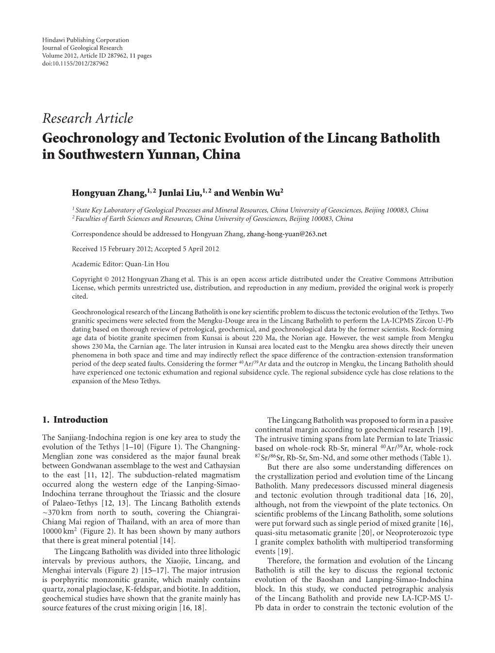 Geochronology and Tectonic Evolution of the Lincang Batholith in Southwestern Yunnan, China