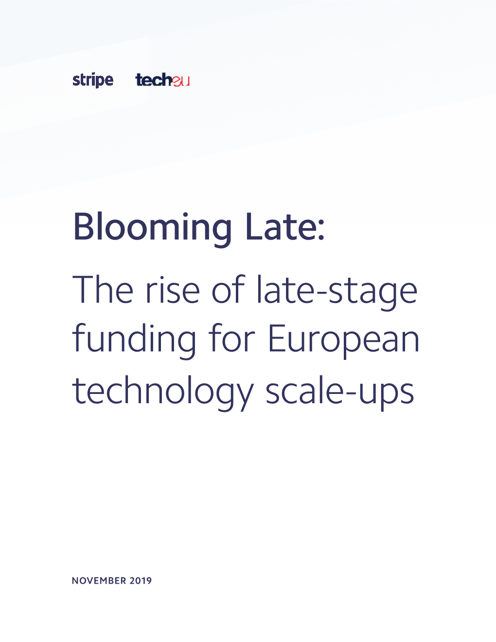 The Rise of Late-Stage Funding for European Technology Scale-Ups