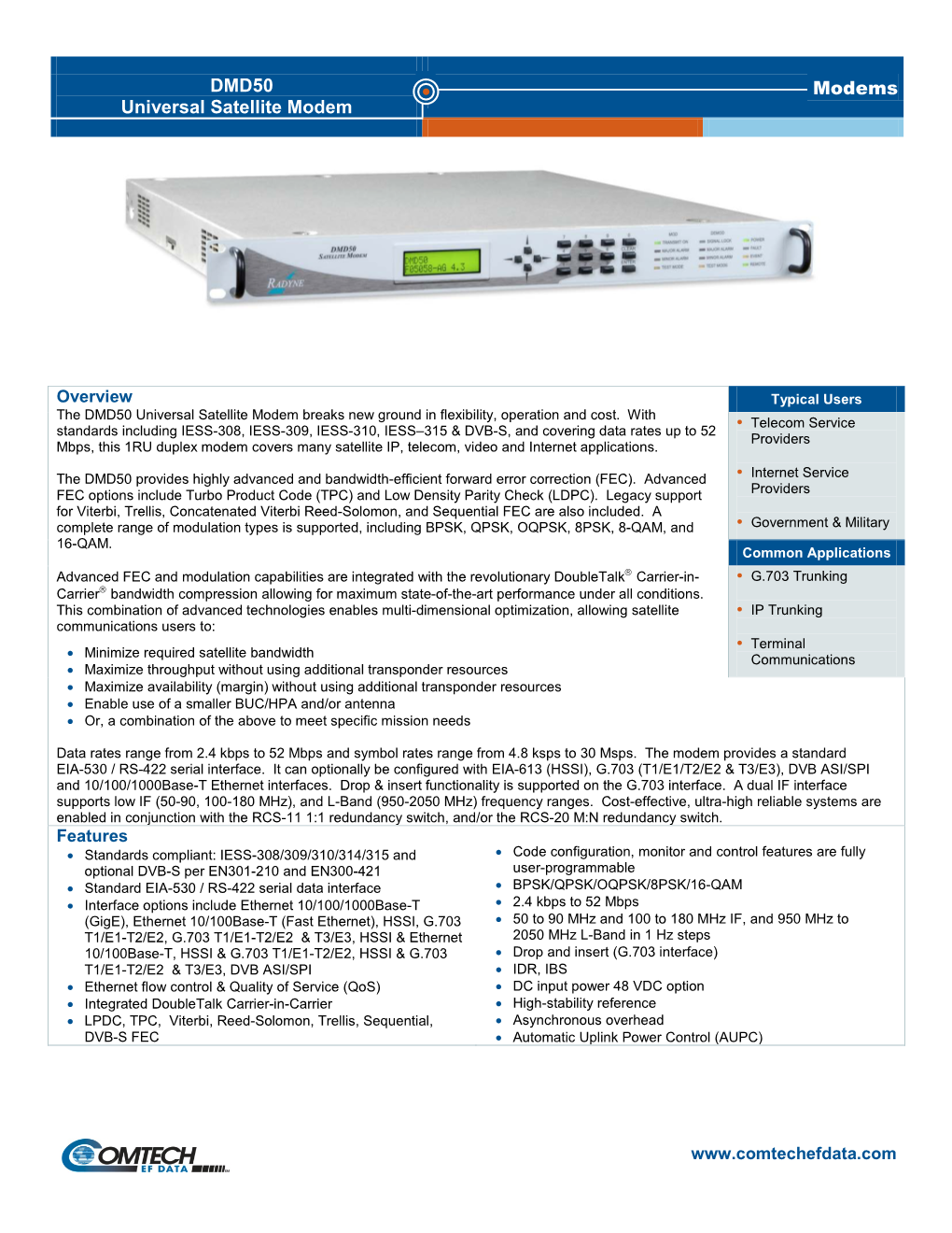 DMD50 Universal Satellite Modem Breaks New Ground in Flexibility, Operation and Cost