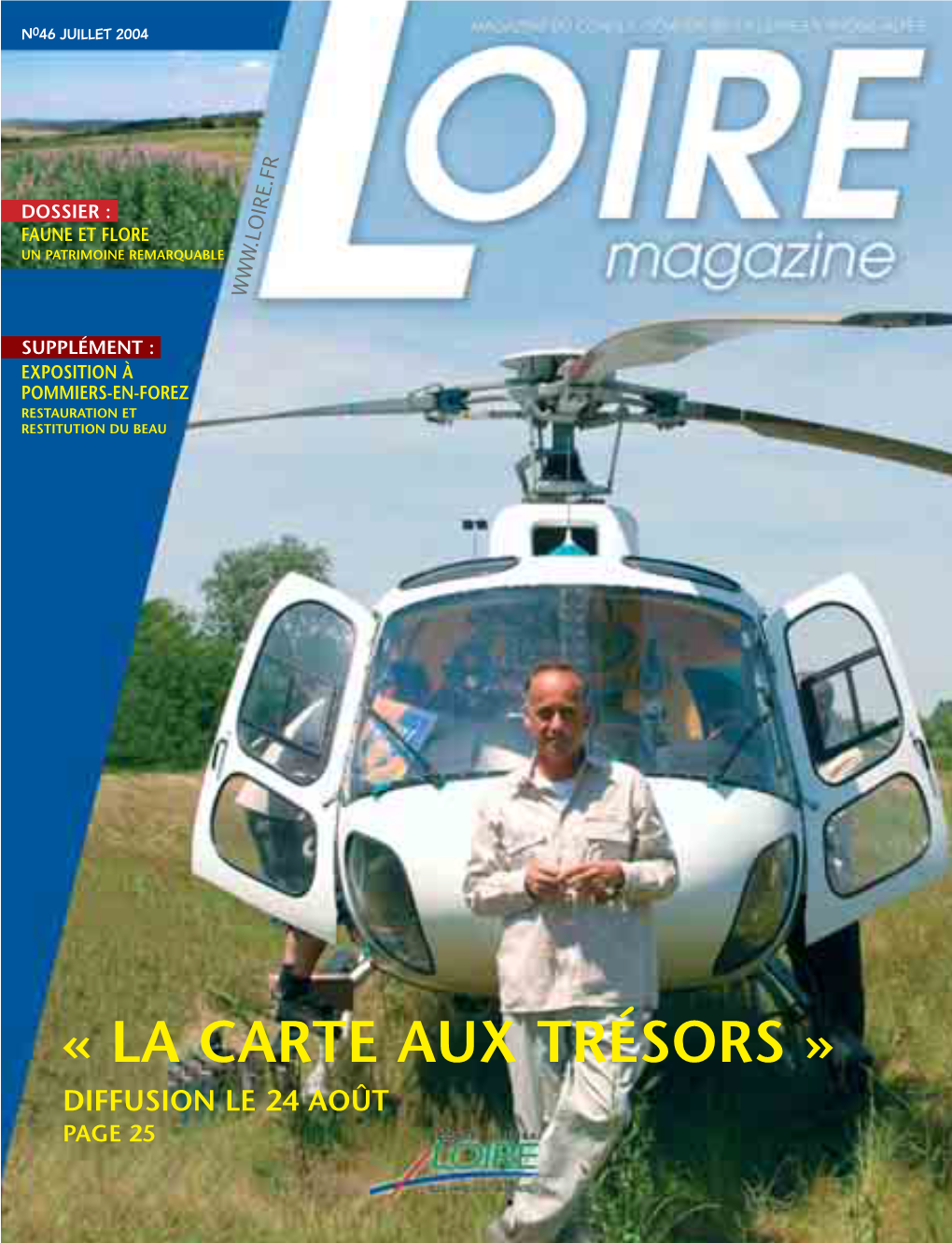 « La Carte Aux Trésors » Diffusion Le 24 Août Page 25 S O M M a I R E