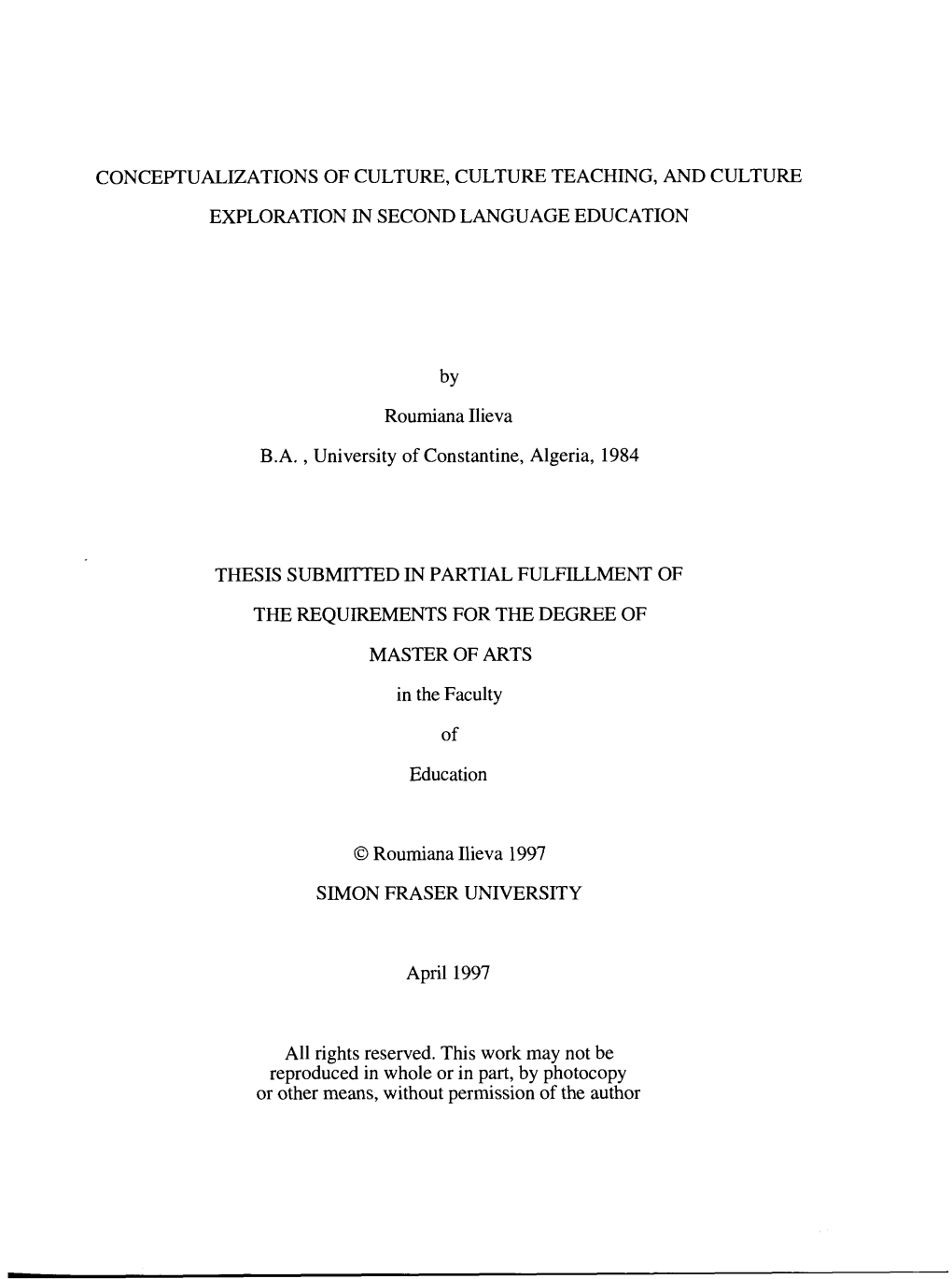 Conceptualizations of Culture, Culture Teaching, and Culture Exploration in Second Language Education