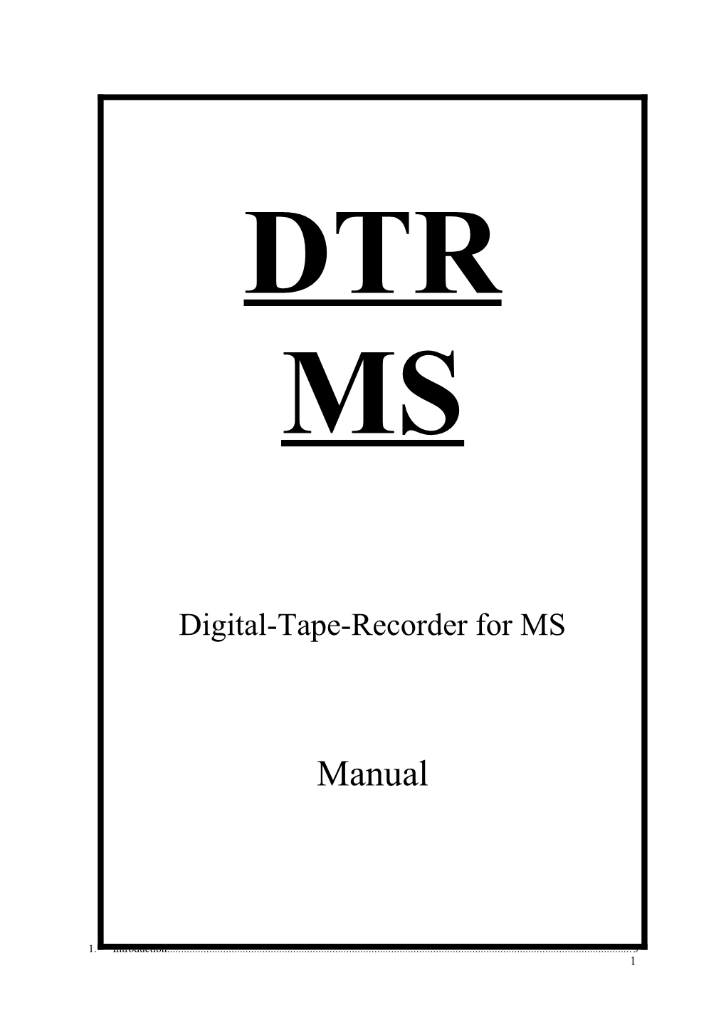 2. General Description of the DTR-MS 3