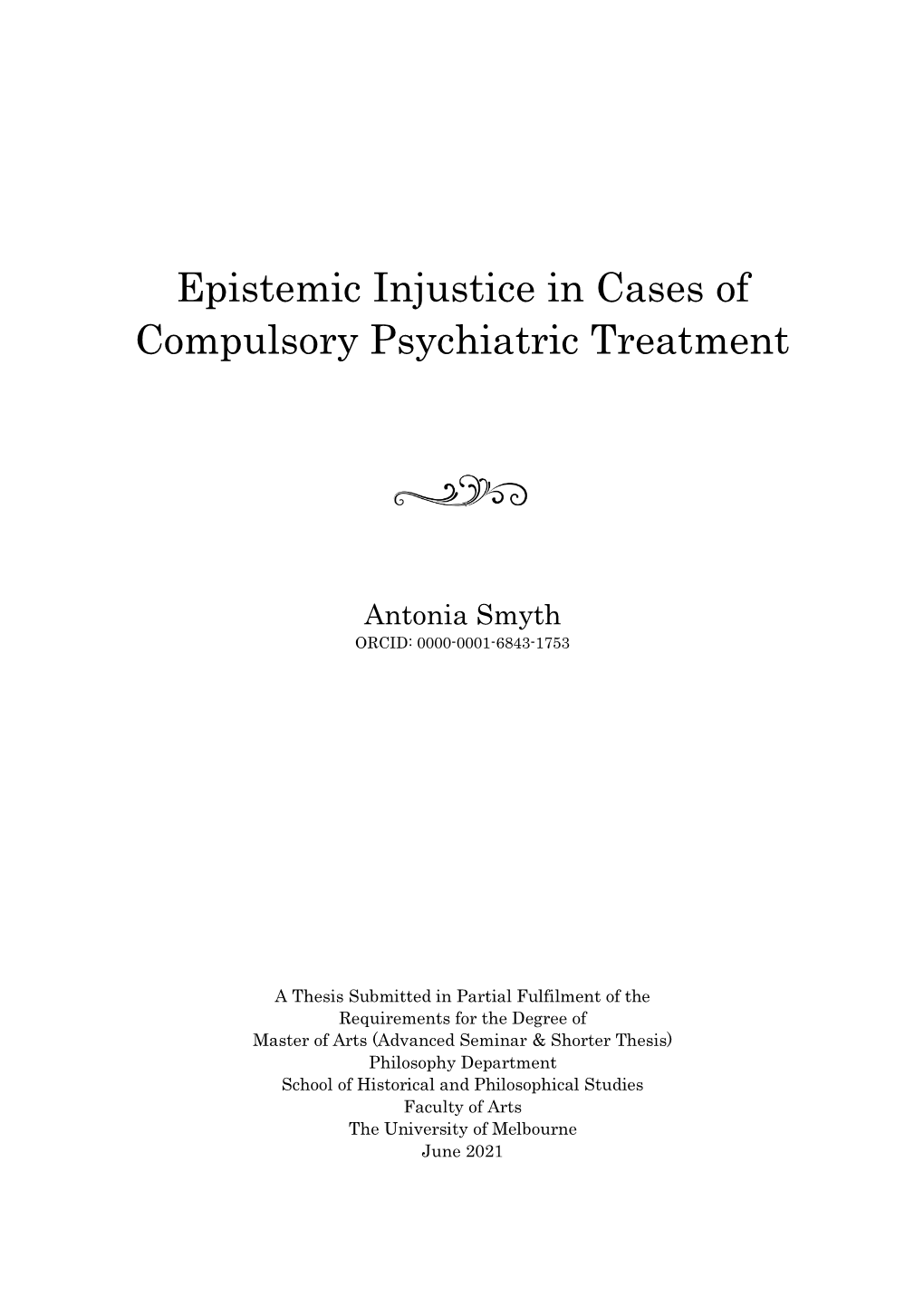 Epistemic Injustice in Cases of Compulsory Psychiatric Treatment
