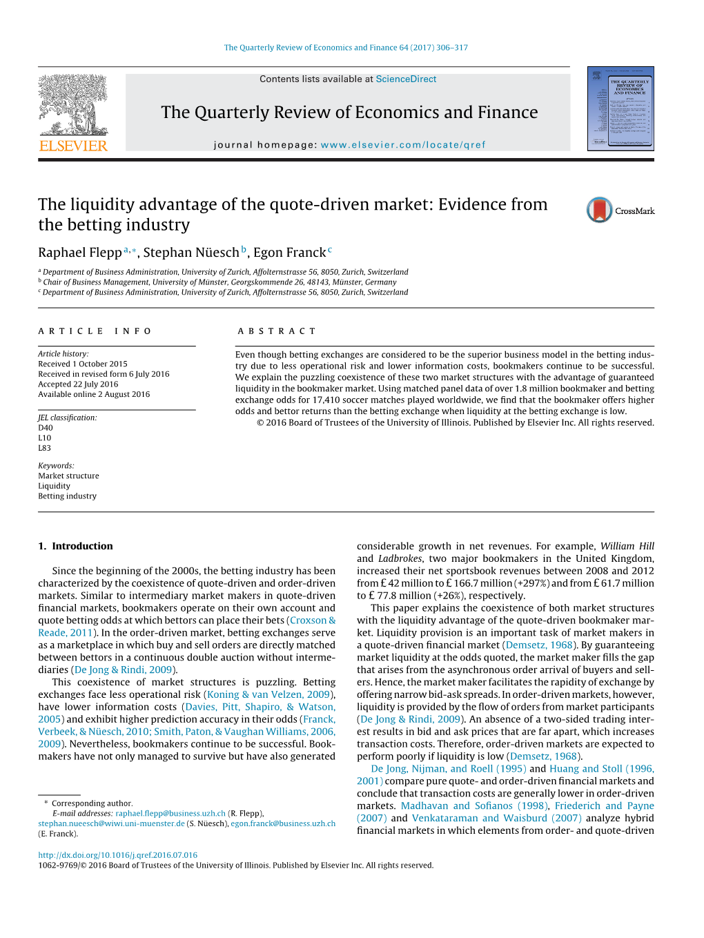 The Liquidity Advantage of Quote-Driven Markets: Evidence From