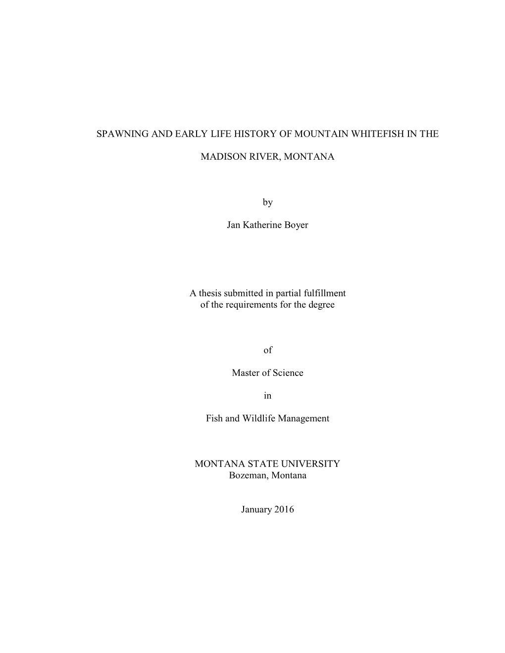 Spawning and Early Life History of Mountain Whitefish in The