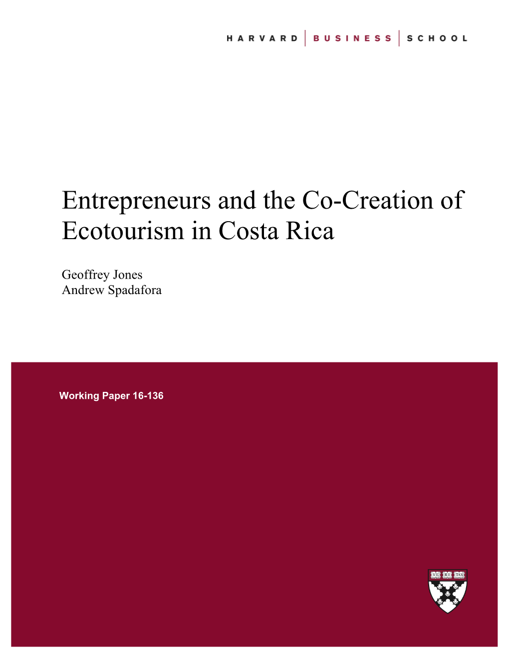 Entrepreneurs and the Co-Creation of Ecotourism in Costa Rica