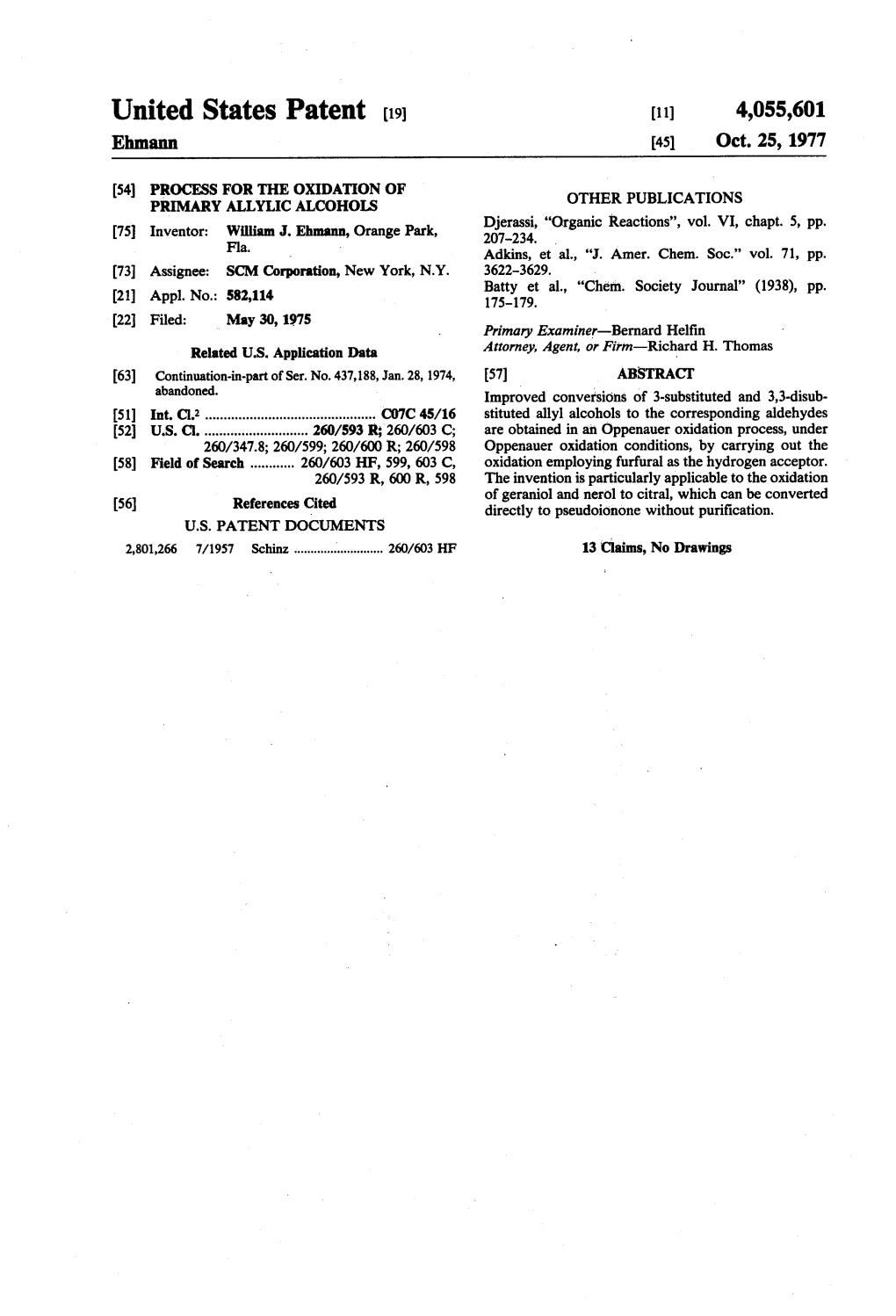 United States Patent (19) (11) 4,055,601 Ehmann 45) Oct