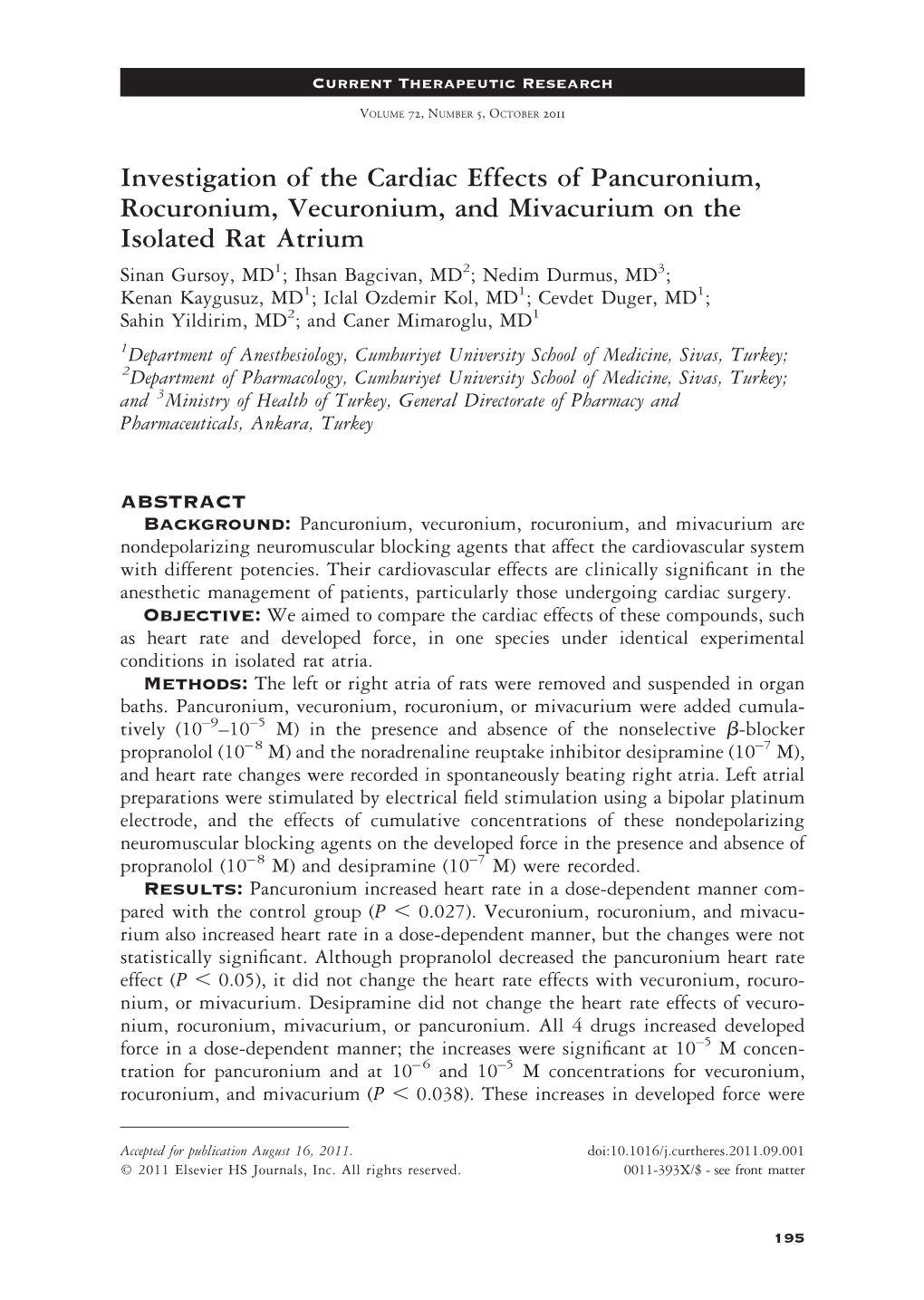 Investigation of the Cardiac Effects of Pancuronium, Rocuronium, Vecuronium, and Mivacurium on the Isolated Rat Atrium