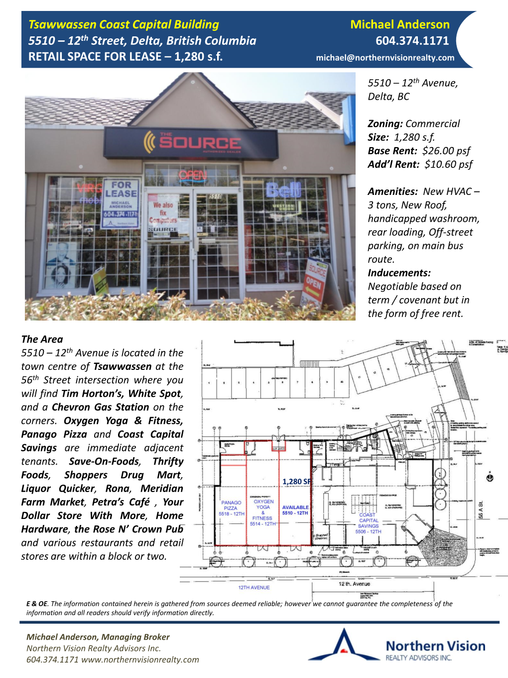 12Th Street, Delta, British Columbia 604.374.1171 RETAIL SPACE for LEASE – 1,280 S.F