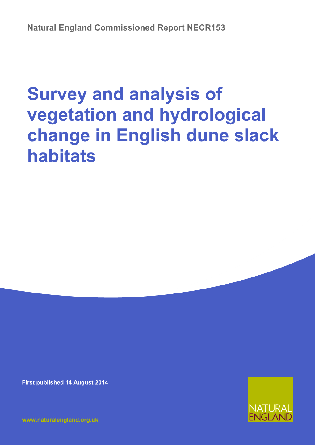 Survey and Analysis of Vegetation and Hydrological Change in English Dune Slack Habitats