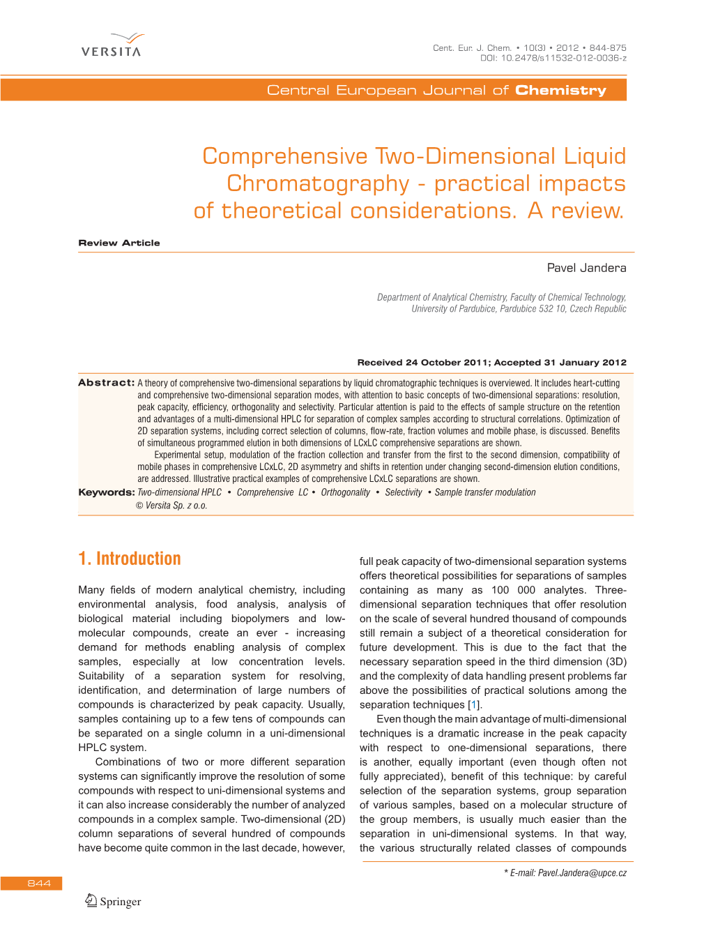 Comprehensive Two-Dimensional Liquid Chromatography - Practical Impacts of Theoretical Considerations