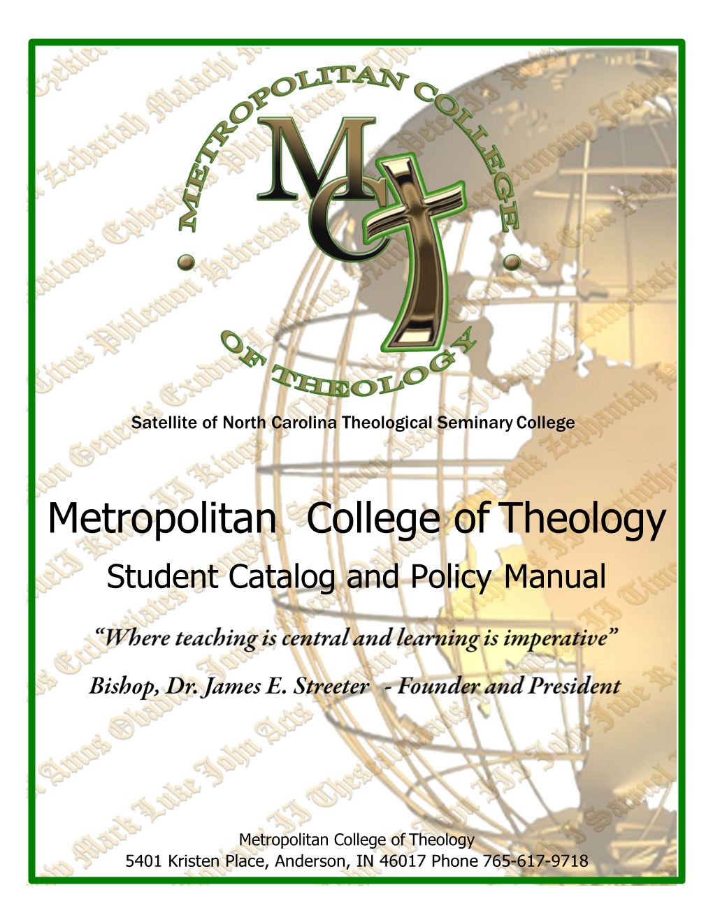 Metropolitan College of Theology Student Catalog and Policy Manual