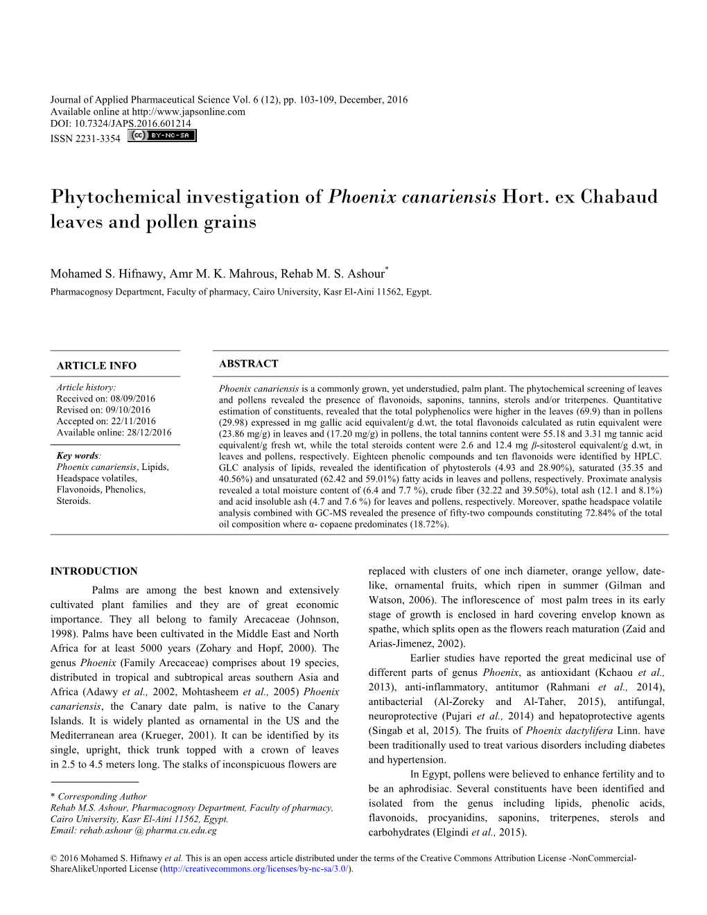 Phytochemical Investigation of Phoenix Canariensis Hort. Ex Chabaud Leaves and Pollen Grains