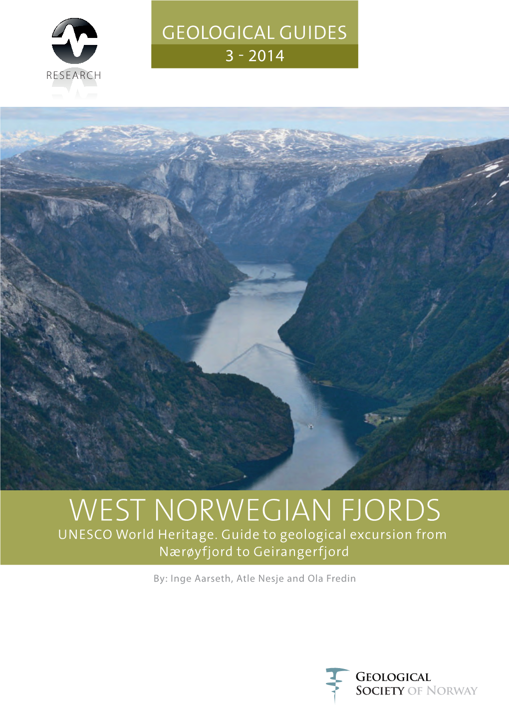 WEST NORWEGIAN FJORDS UNESCO World Heritage