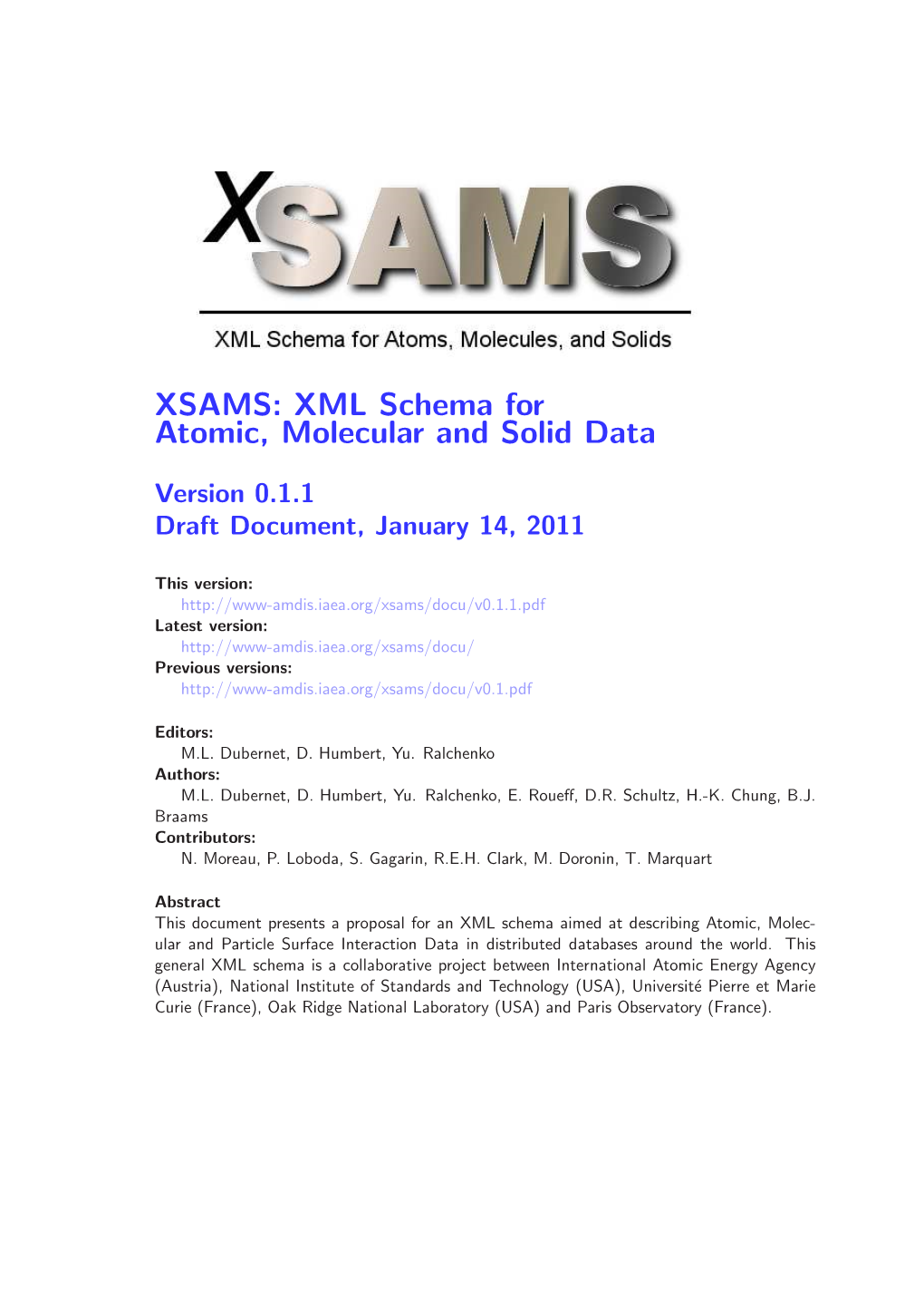 XSAMS: XML Schema for Atomic, Molecular and Solid Data