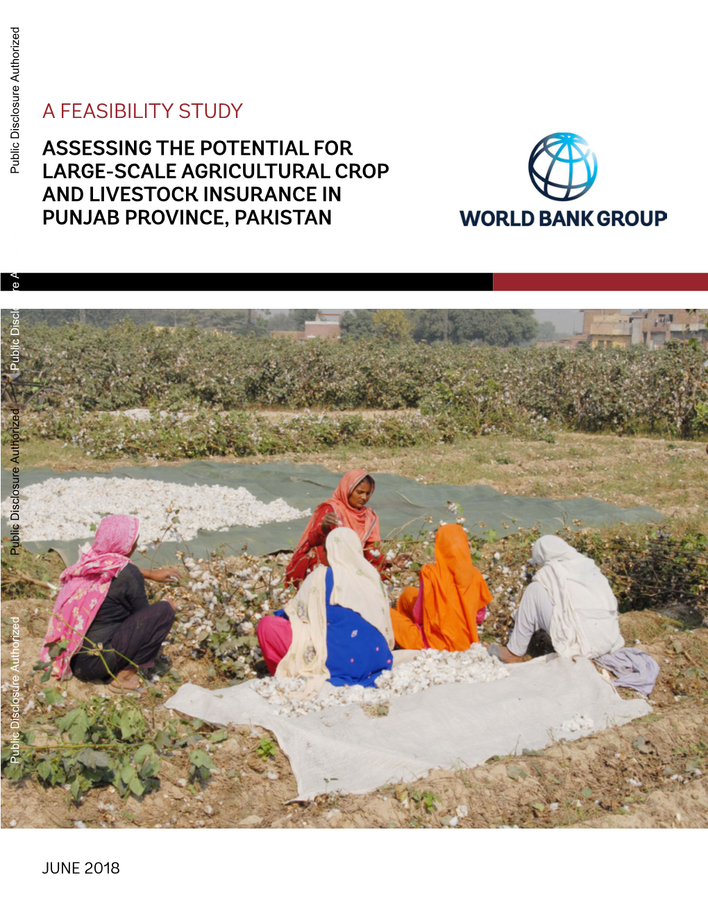 Assessing the Potential for Large-Scale Agricultural Crop and Livestock Insurance in Punjab Province, Pakistan