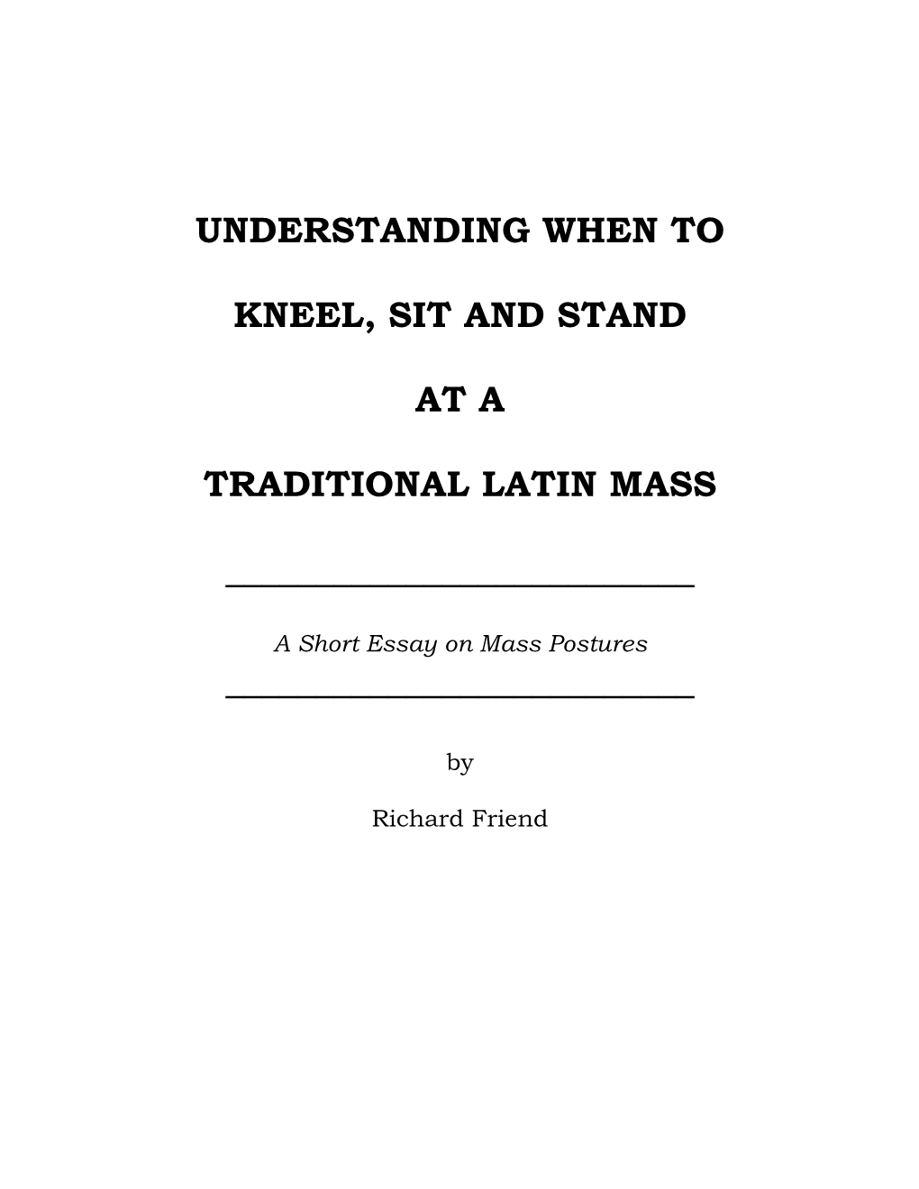 Understanding When to Kneel, Sit and Stand at a Traditional Latin Mass