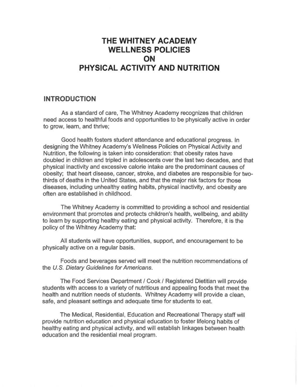 Wellness Policies on Physical Activity and Nutrition