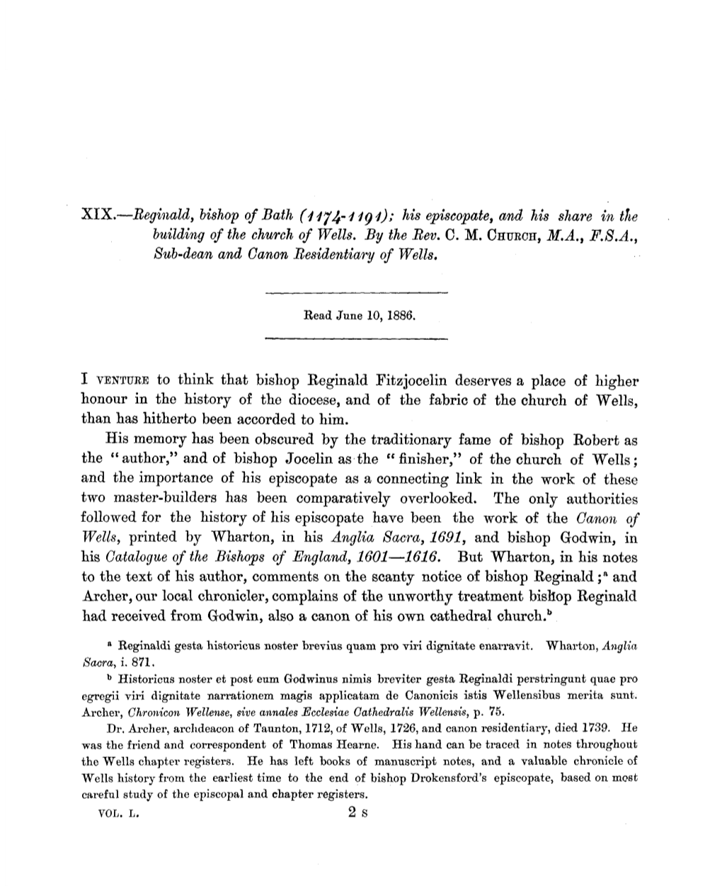 XIX.—Reginald, Bishop of Bath (Hjjfugi); His Episcopate, and His Share in the Building of the Church of Wells. by the Rev. C. M