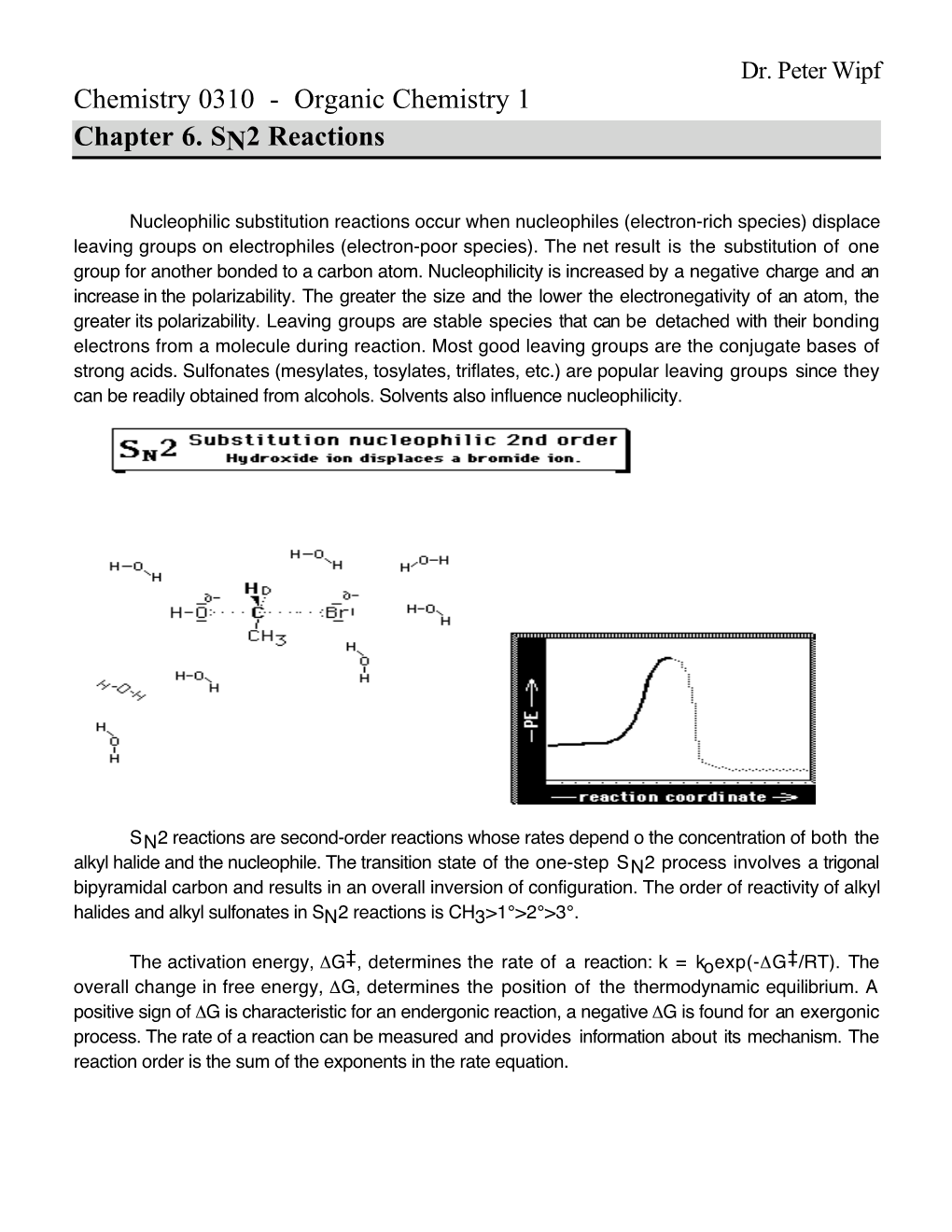 Chemistry 0310 - Organic Chemistry 1 Chapter 6