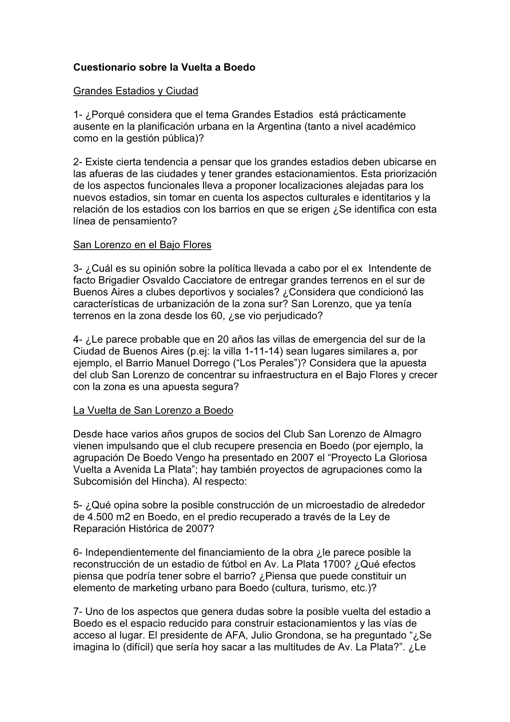 Cuestionario Sobre La Vuelta a Boedo Grandes Estadios Y Ciudad 1