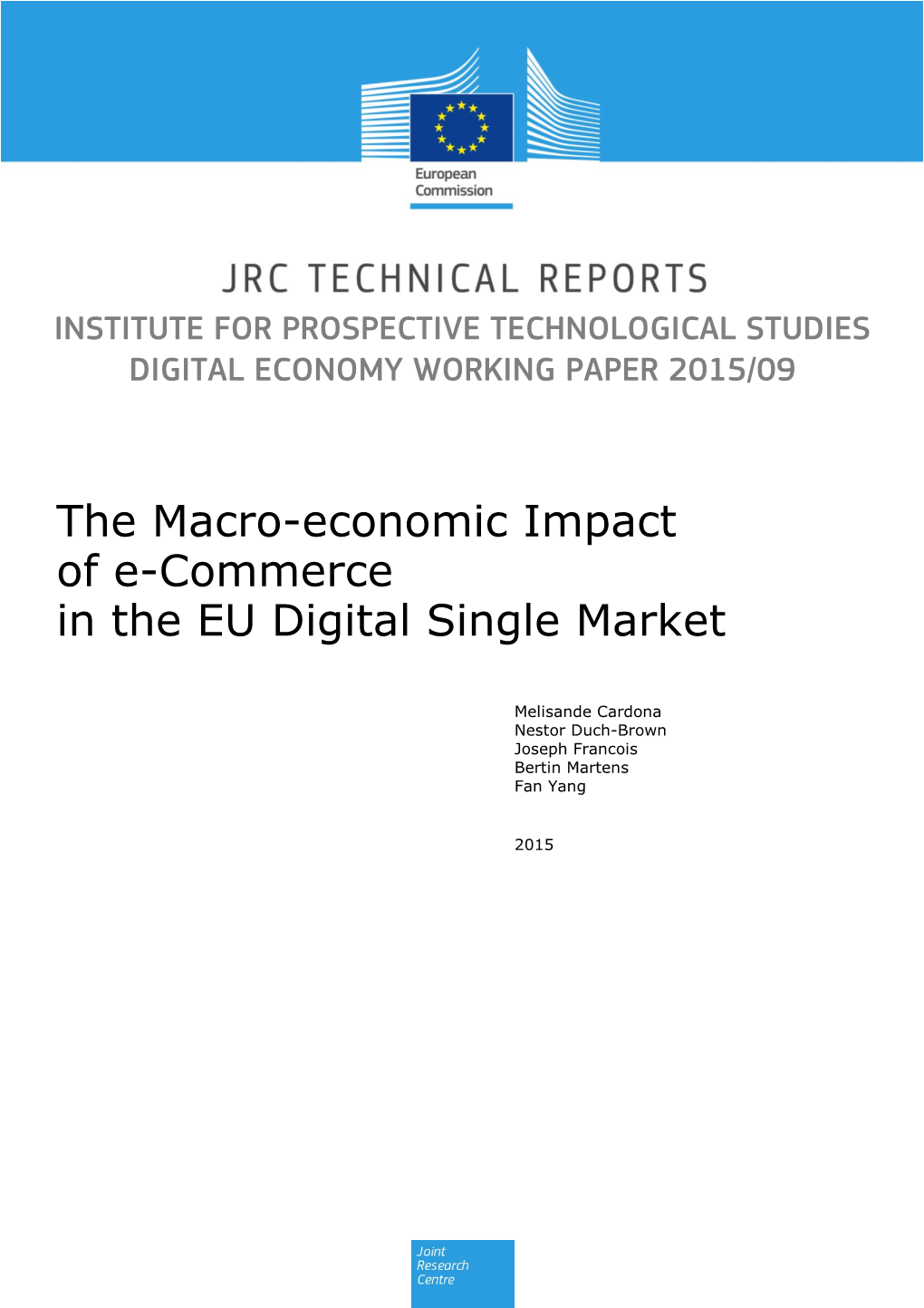 The Macro-Economic Impact of E-Commerce in the EU Digital Single Market