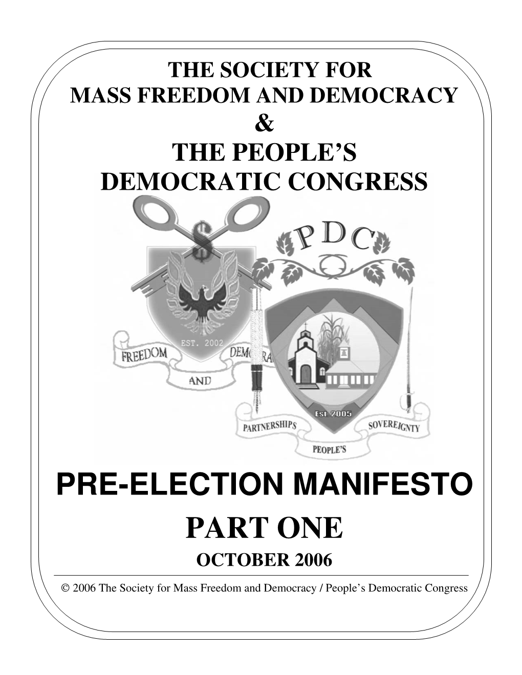 Pre-Election Manifesto Part
