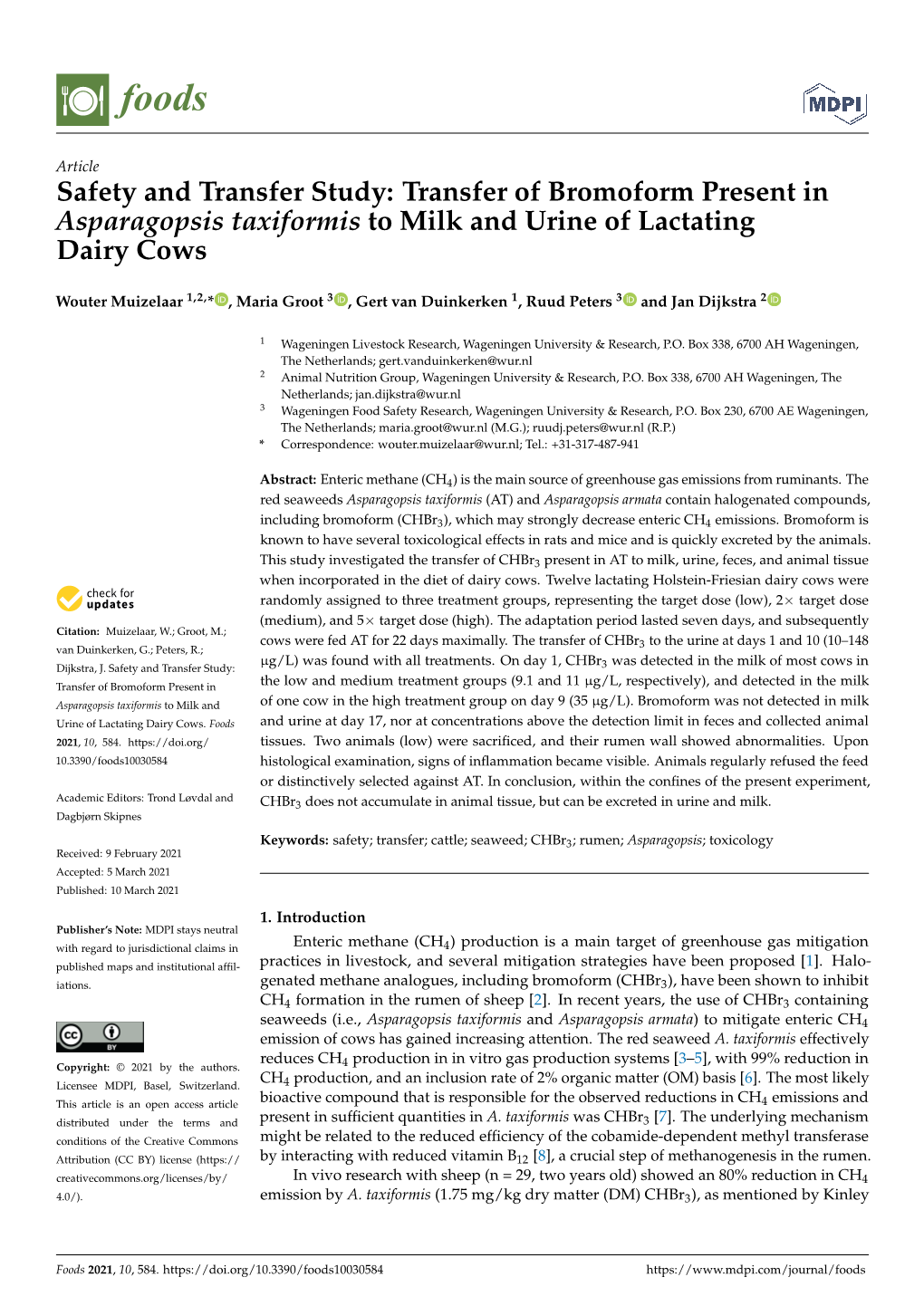 Transfer of Bromoform Present in Asparagopsis Taxiformis to Milk and Urine of Lactating Dairy Cows