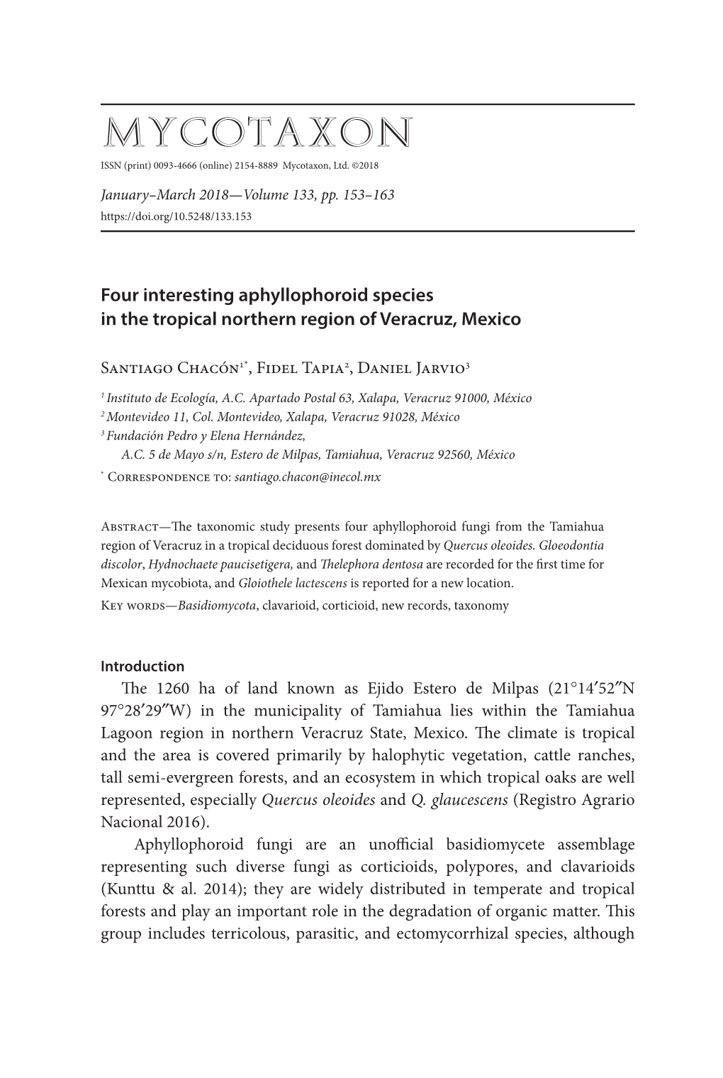 Four Interesting Aphyllophoroid Species in the Tropical Northern Region of Veracruz, Mexico