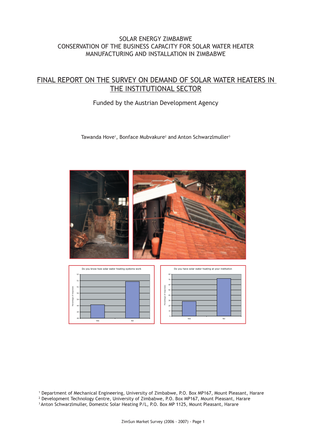 Final Report on the Survey on Demand of Solar Water Heaters in the Institutional Sector