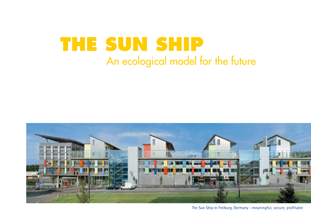 THE SUN SHIP an Ecological Model for the Future