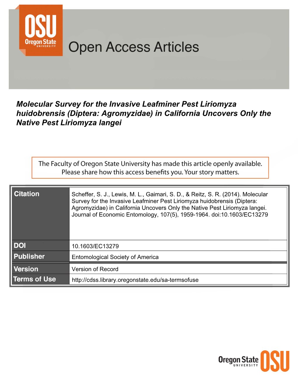 Molecular Survey for the Invasive Leafminer Pest Liriomyza Huidobrensis (Diptera: Agromyzidae) in California Uncovers Only the Native Pest Liriomyza Langei