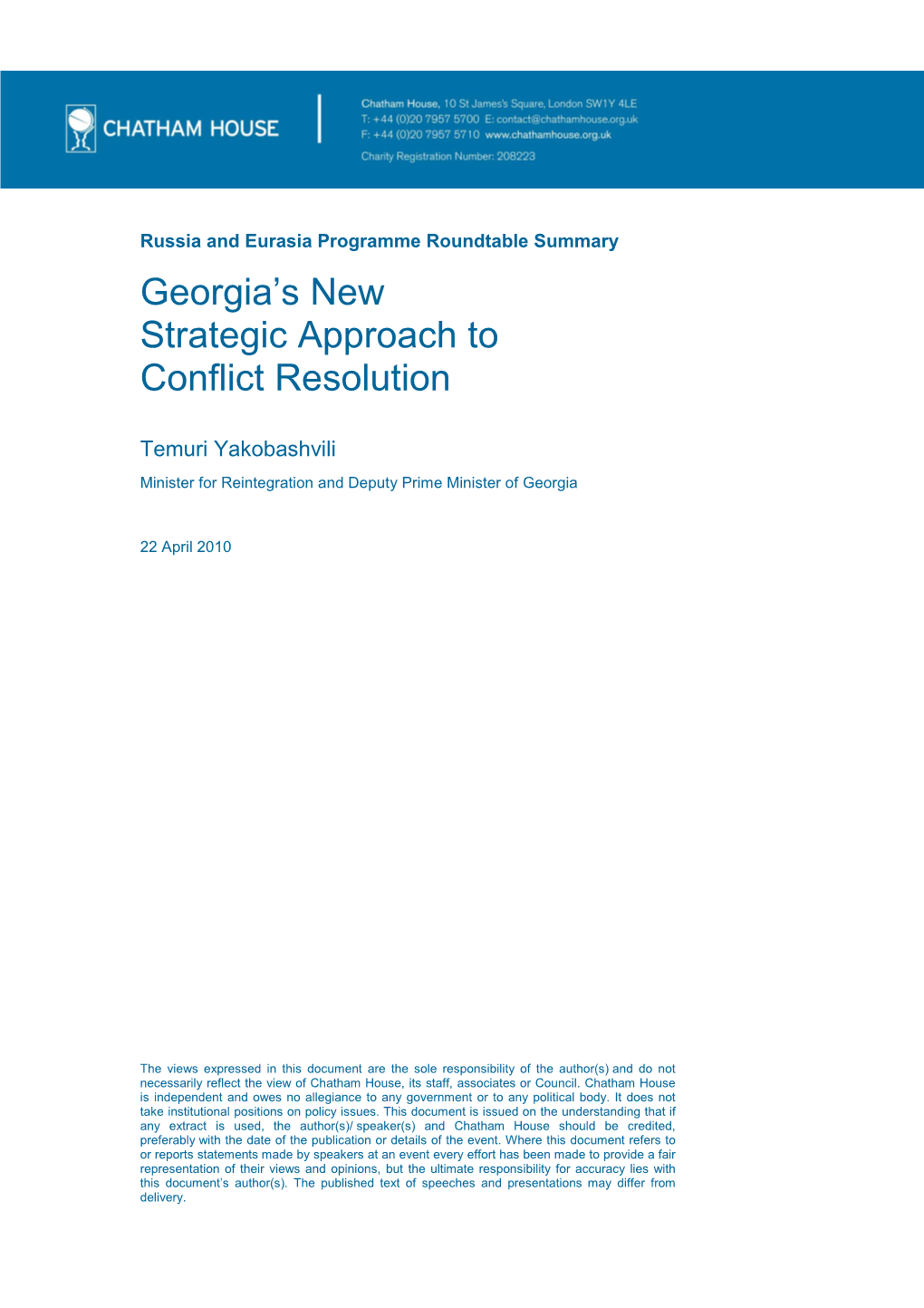 Georgia's New Strategic Approach to Conflict Resolution