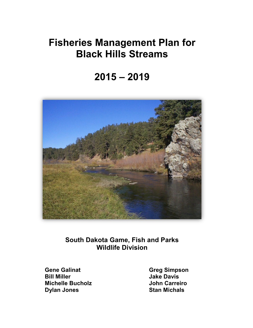 Fisheries Management Plan for Black Hills Streams 2015 – 2019