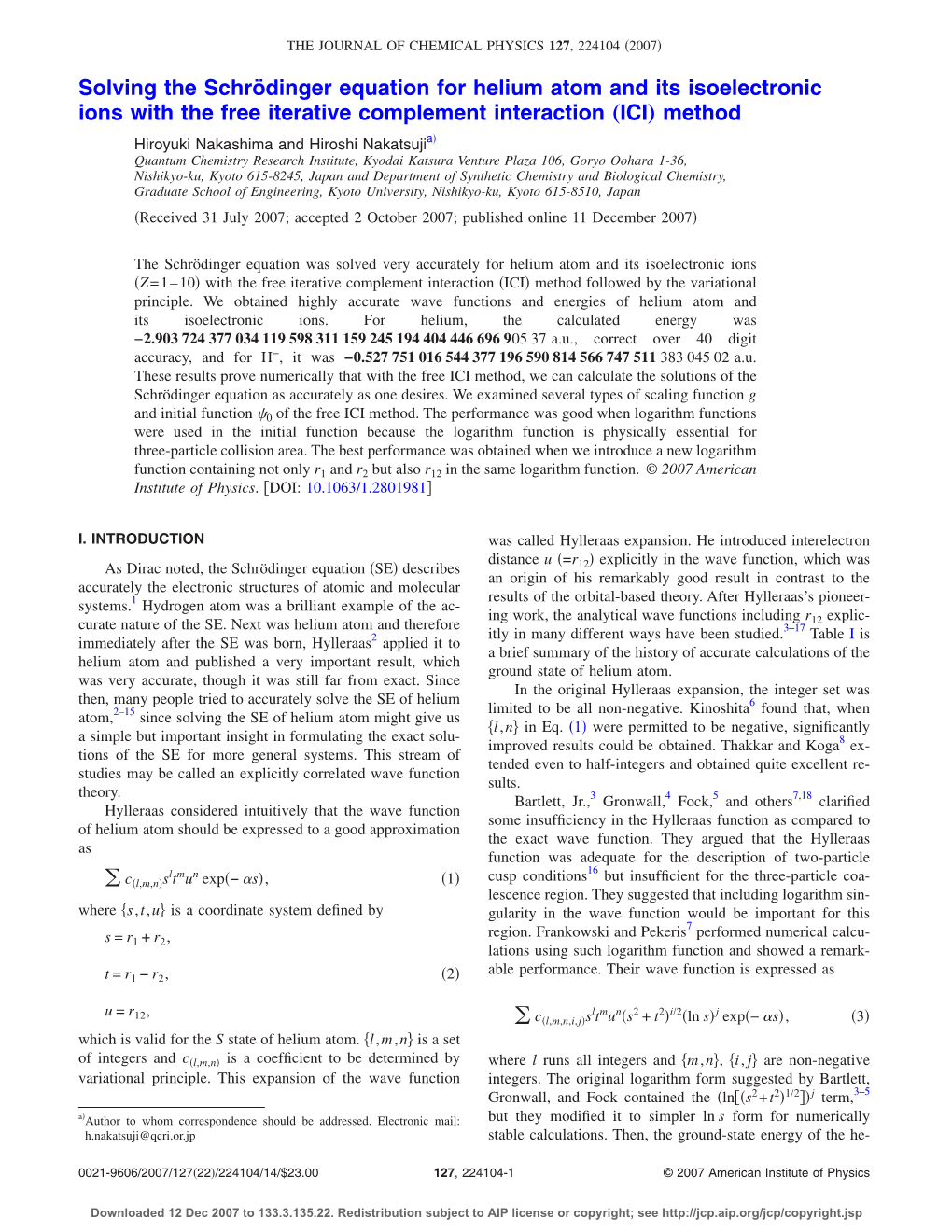 Solving the Schrödinger Equation for Helium Atom and Its Isoelectronic