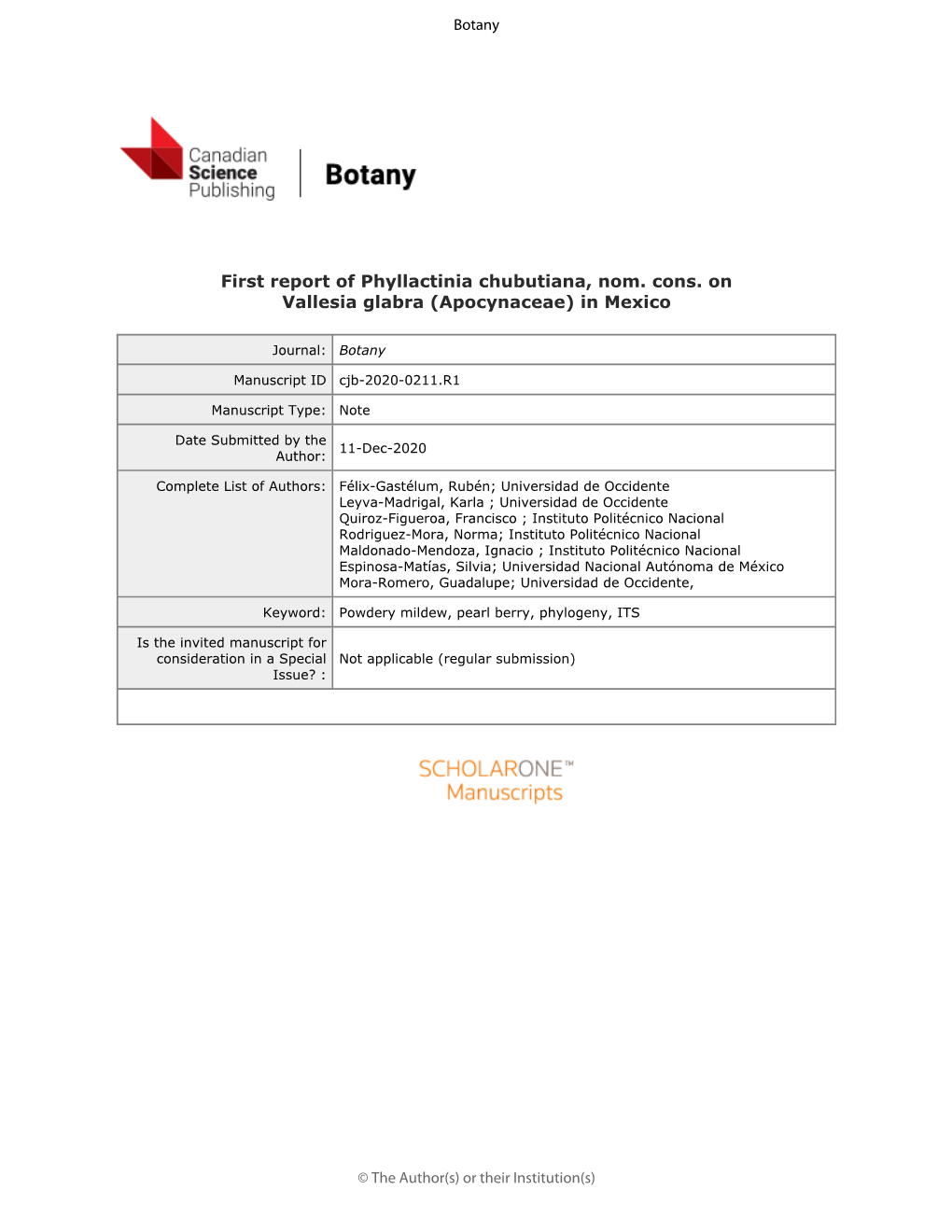 First Report of Phyllactinia Chubutiana, Nom. Cons. on Vallesia Glabra (Apocynaceae) in Mexico