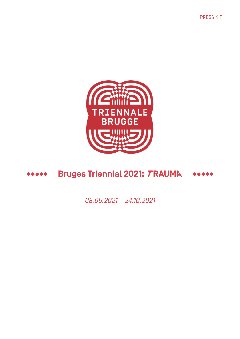 Bruges Triennial 2021: T RAUMA