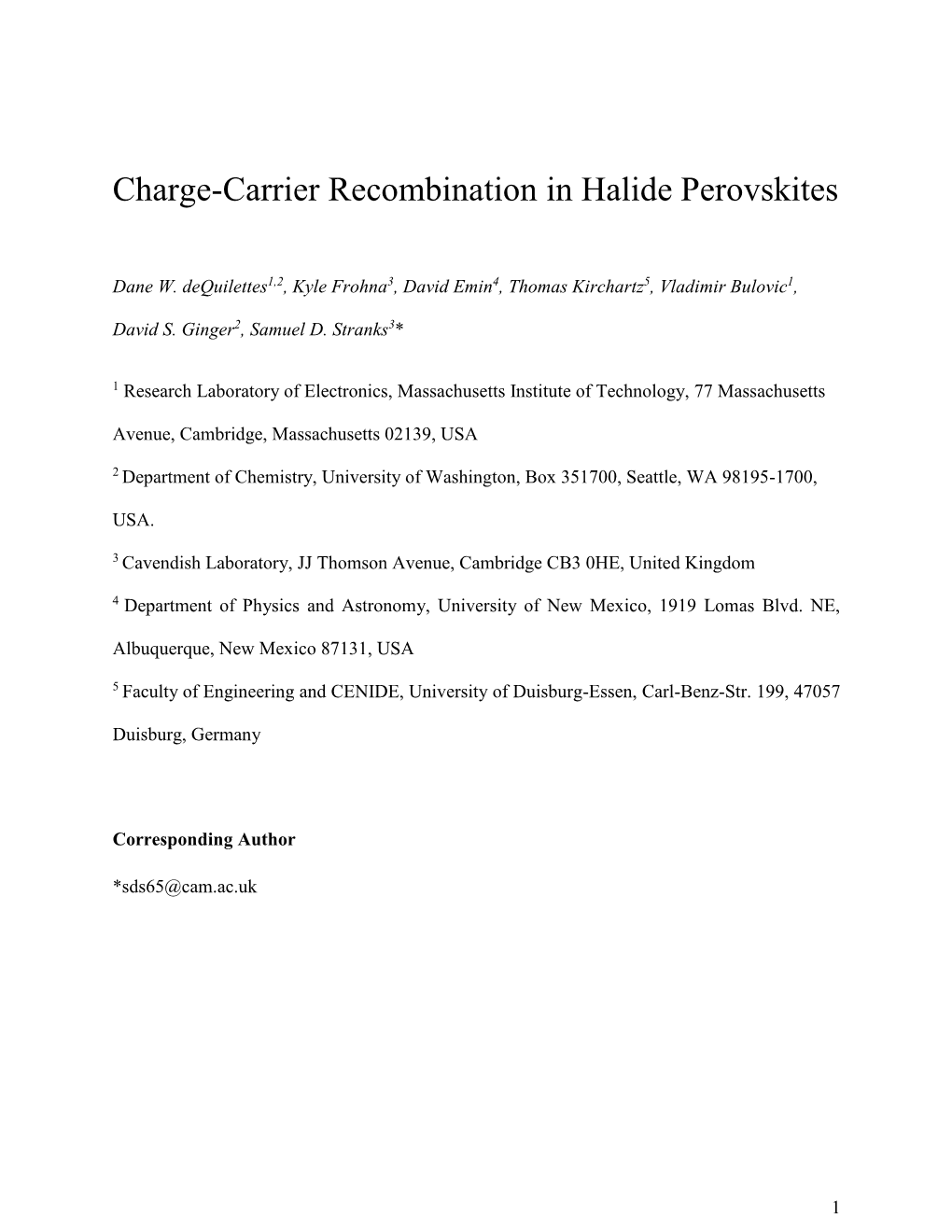 Charge-Carrier Recombination in Halide Perovskites