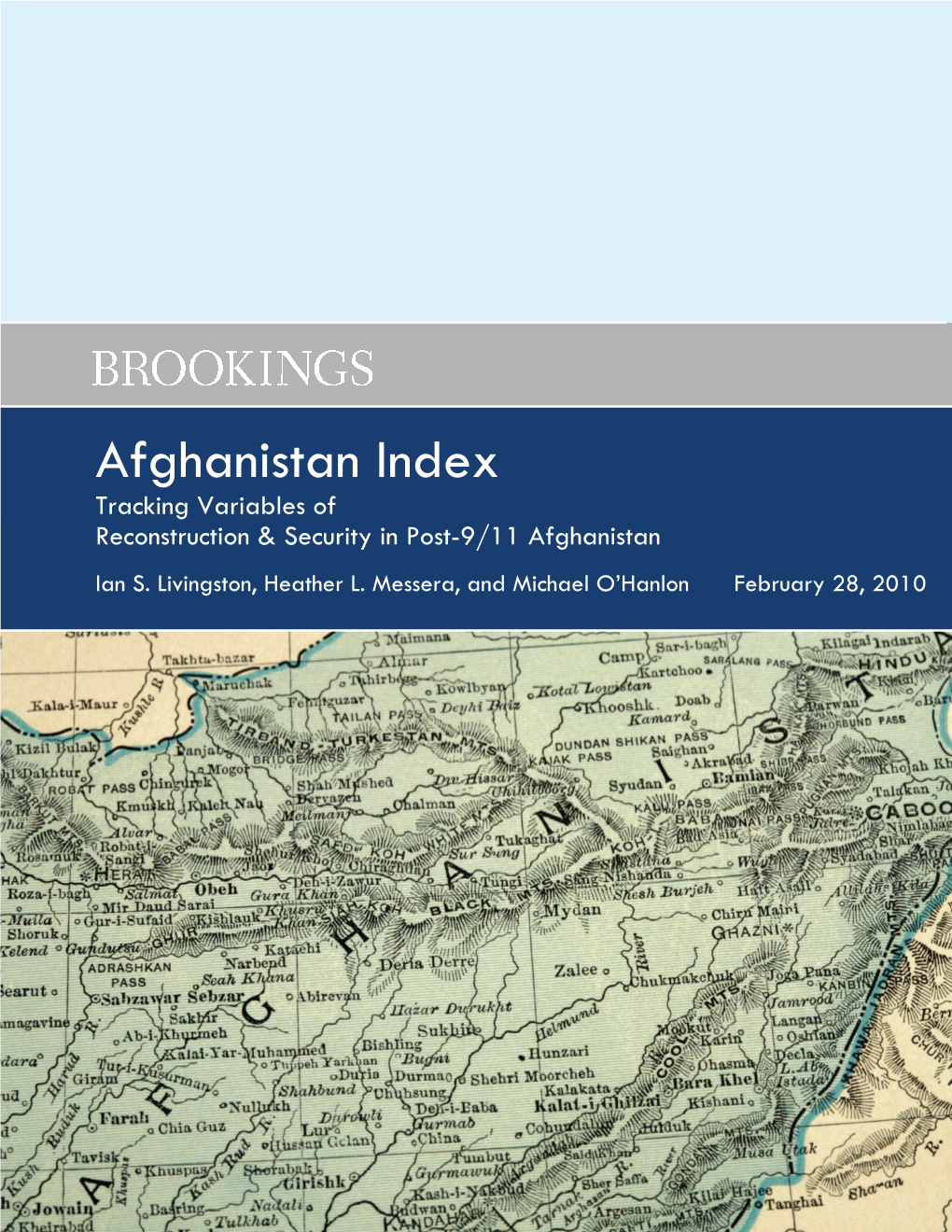 Afghanistan Index Tracking Variables of Reconstruction & Security in Post-9/11 Afghanistan