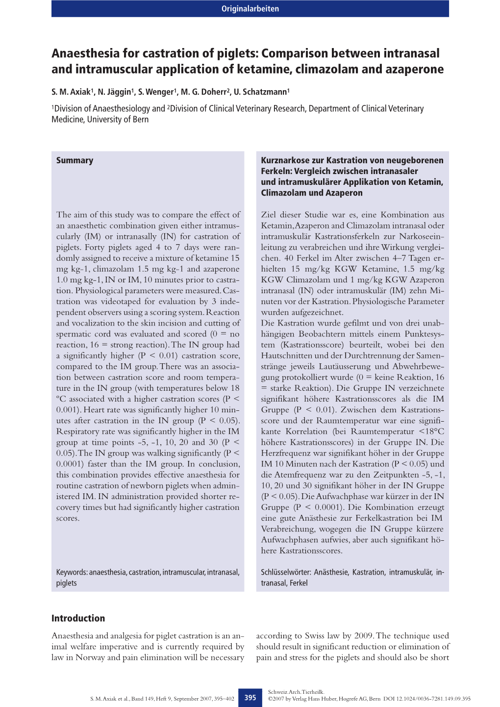 Anaesthesia for Castration of Piglets: Comparison Between Intranasal and Intramuscular Application of Ketamine, Climazolam and Azaperone