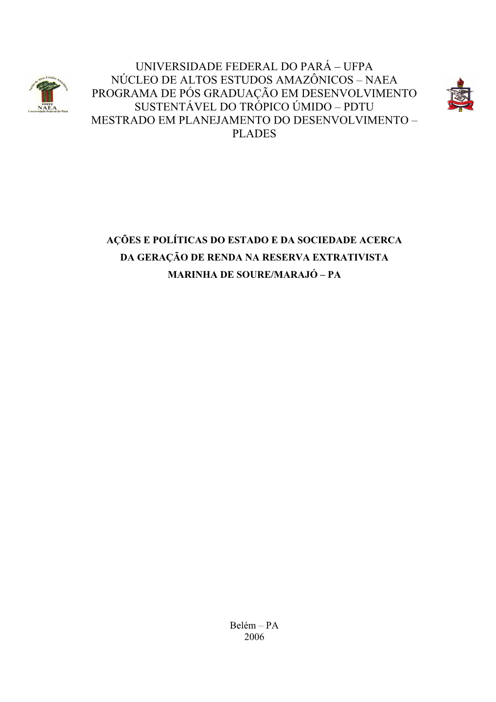 Ufpa Núcleo De Altos Estudos Amazônicos – Naea