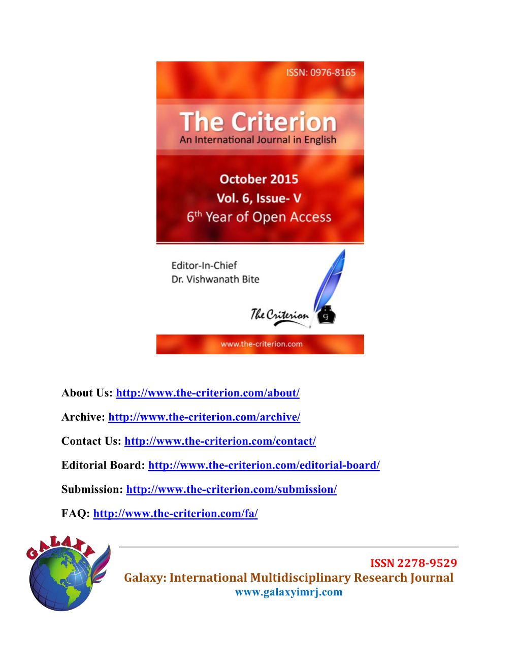 Galaxy: International Multidisciplinary Research Journal the Criterion: an International Journal in English ISSN: 0976-8165