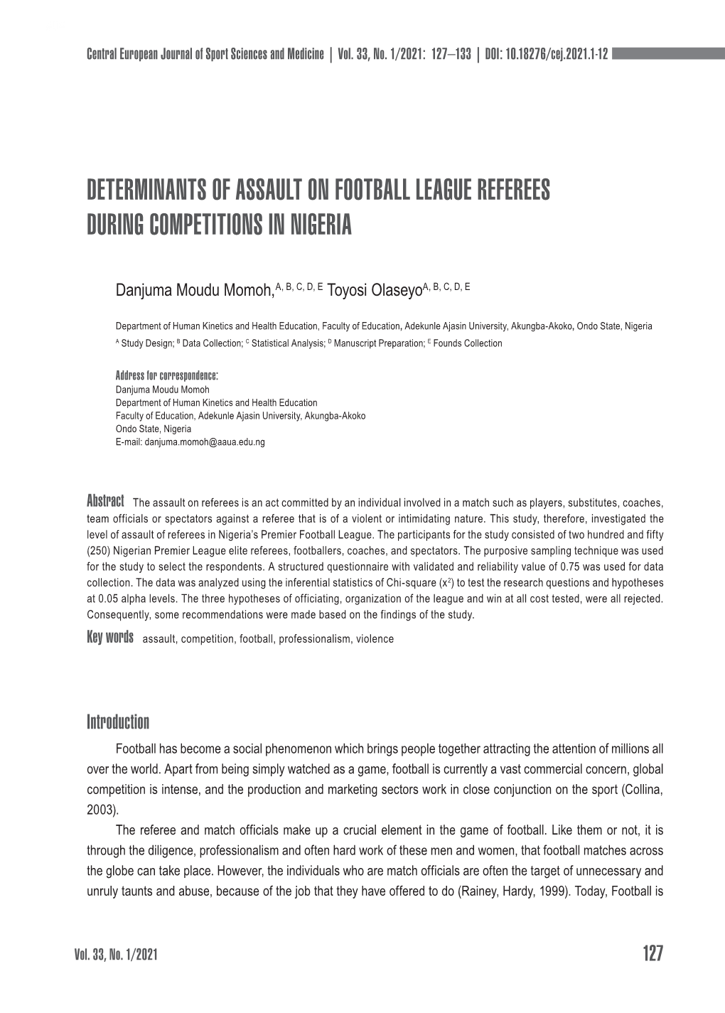 Determinants of Assault on Football League Referees During Competitions in Nigeria