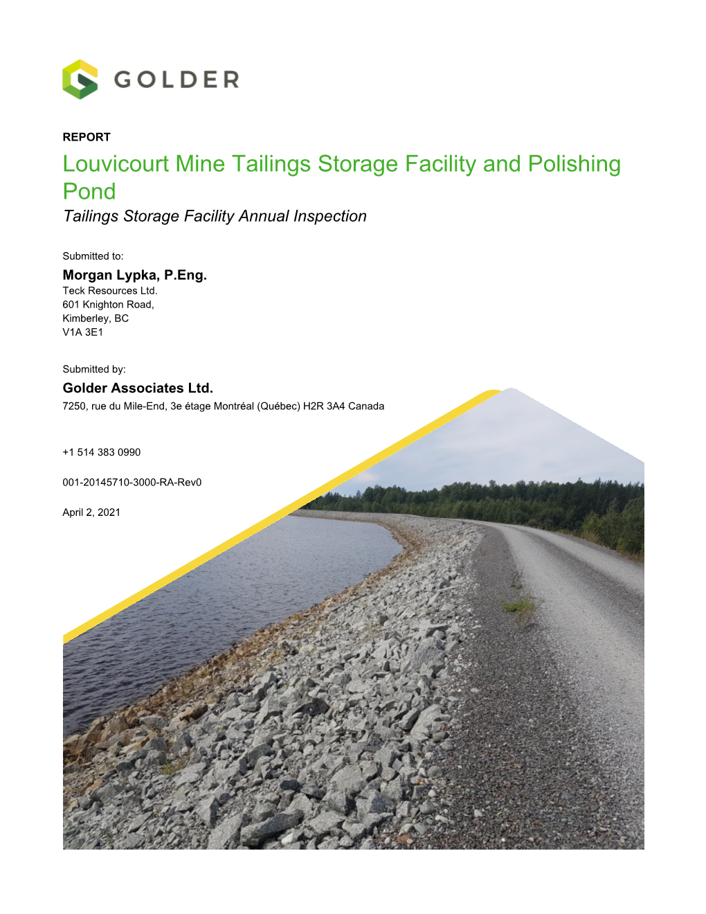 Louvicourt Tailings Storage Facility And