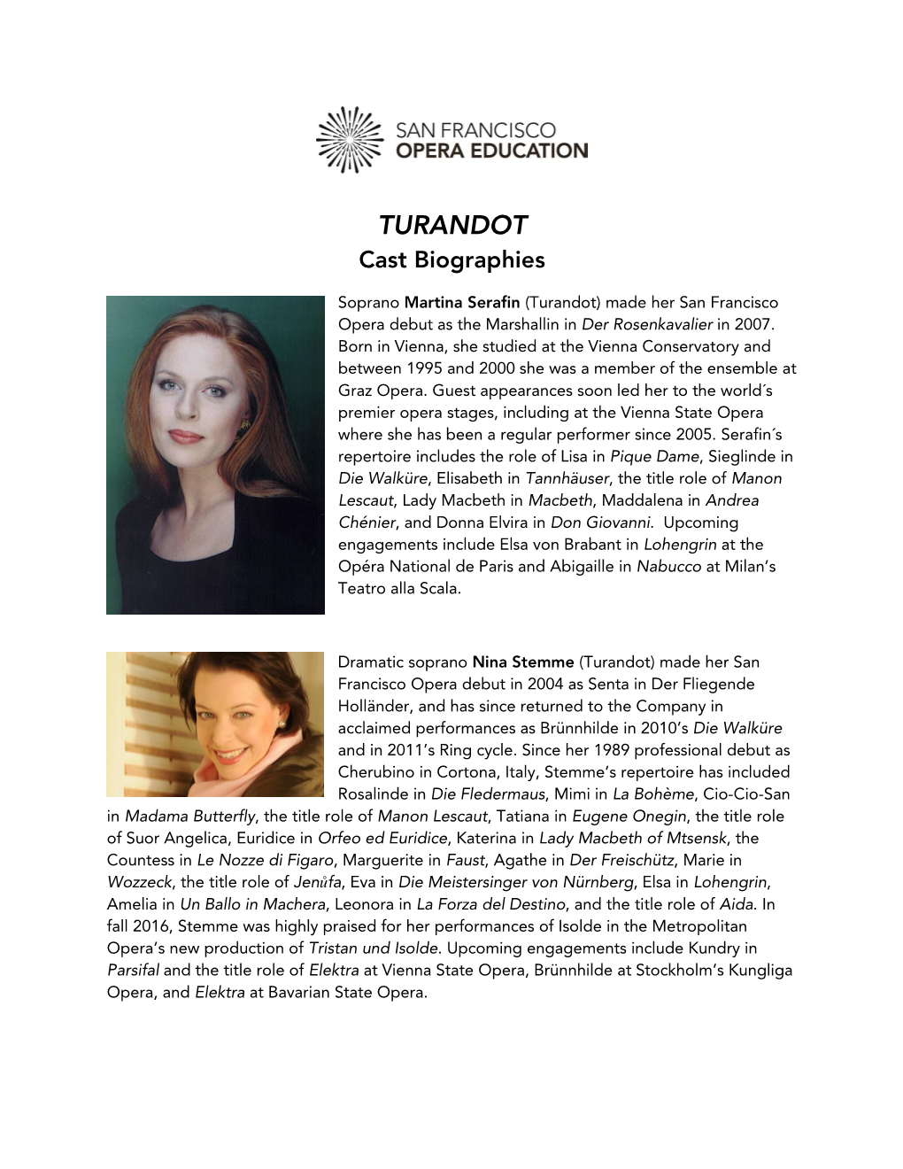 TURANDOT Cast Biographies