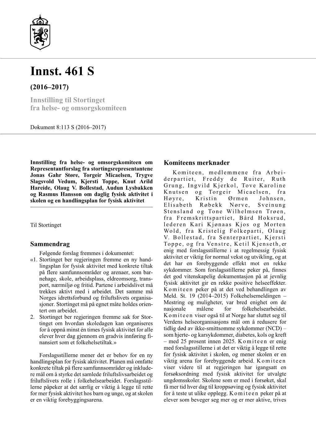 Innst. 461 S (2016–2017) Innstilling Til Stortinget Fra Helse- Og Omsorgskomiteen