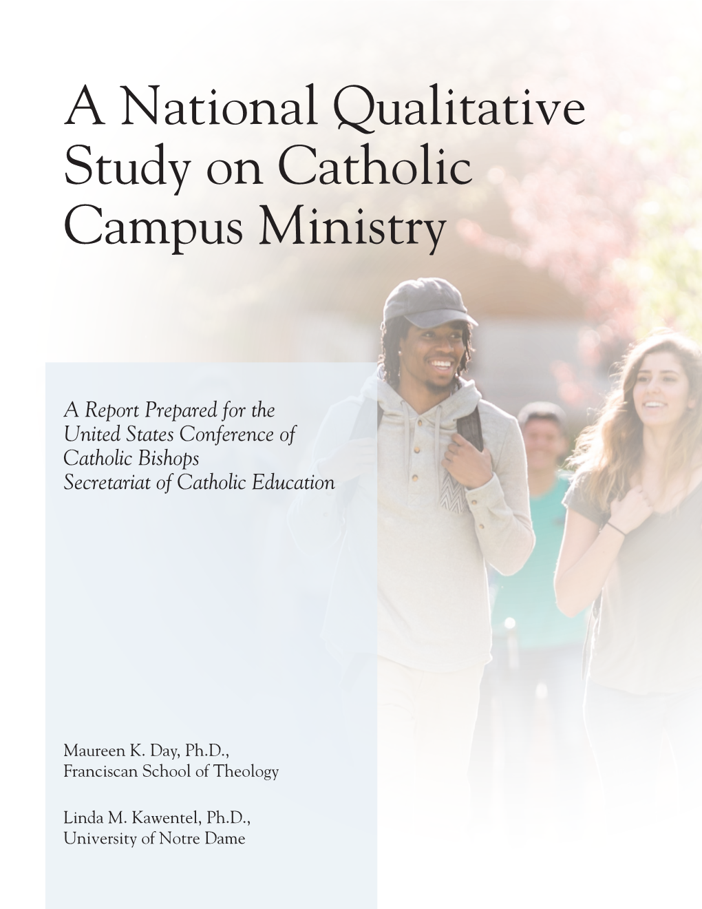 A National Qualitative Study on Catholic Campus Ministry