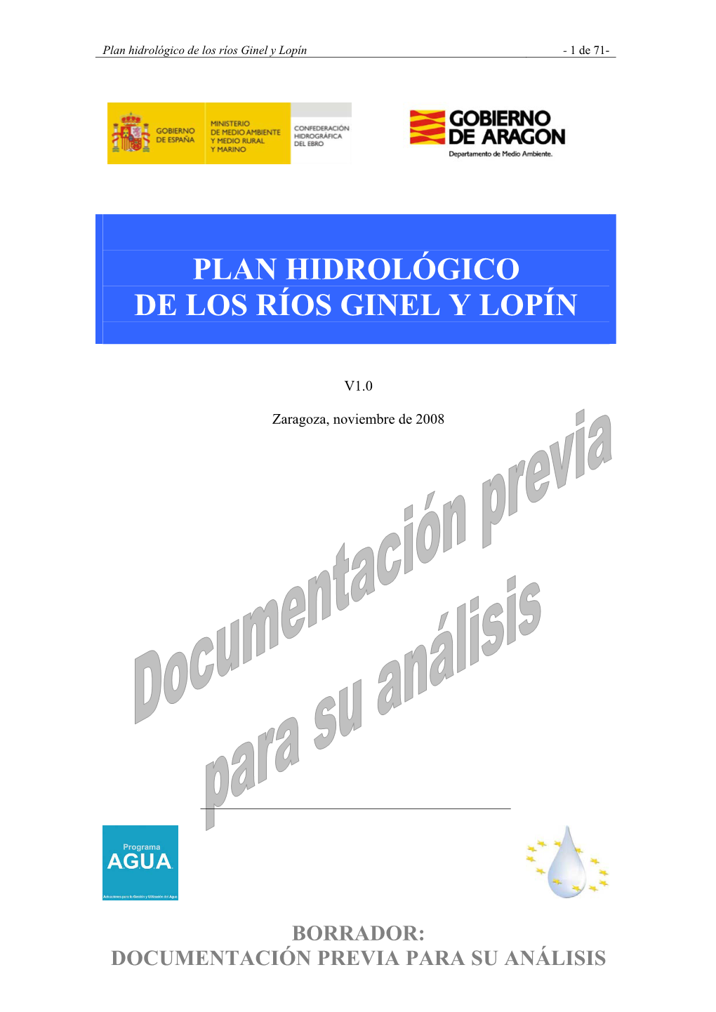 Plan Hidrológico De Los Ríos Ginel Y Lopín - 1 De 71