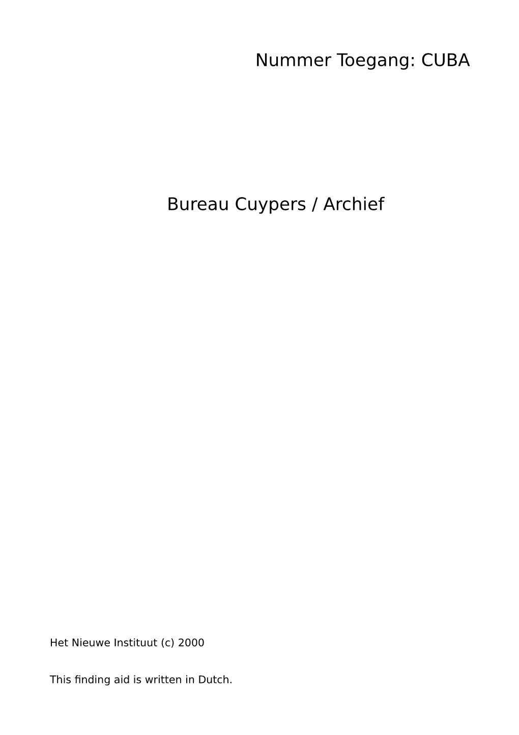 Bureau Cuypers / Archief