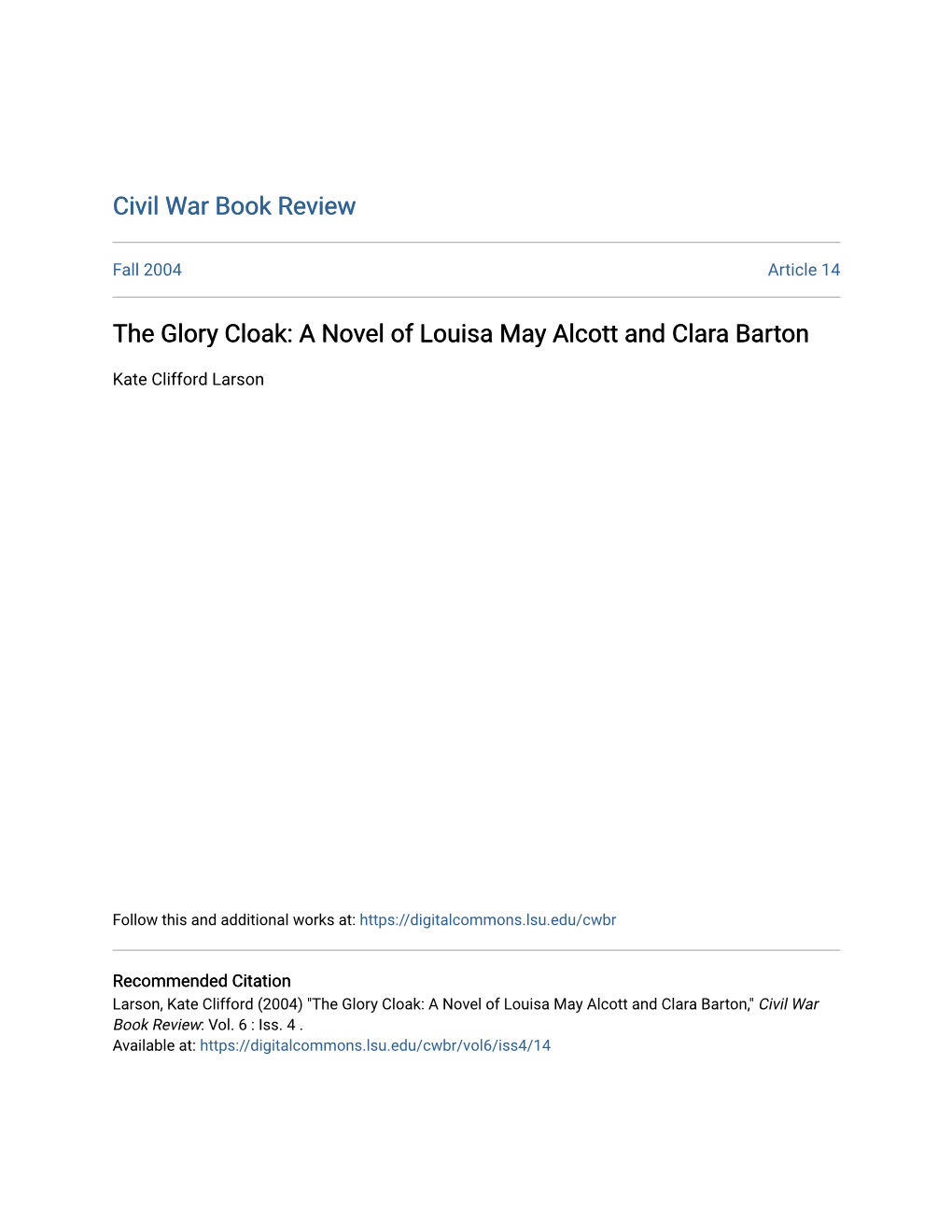 The Glory Cloak: a Novel of Louisa May Alcott and Clara Barton